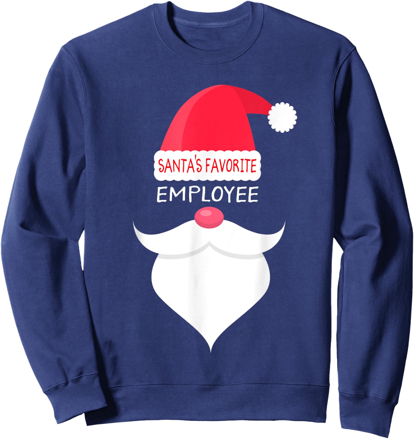 Funny Christmas Gift Employee, Santa's Favorite Sweatshirt - Sweatshirt | Navy