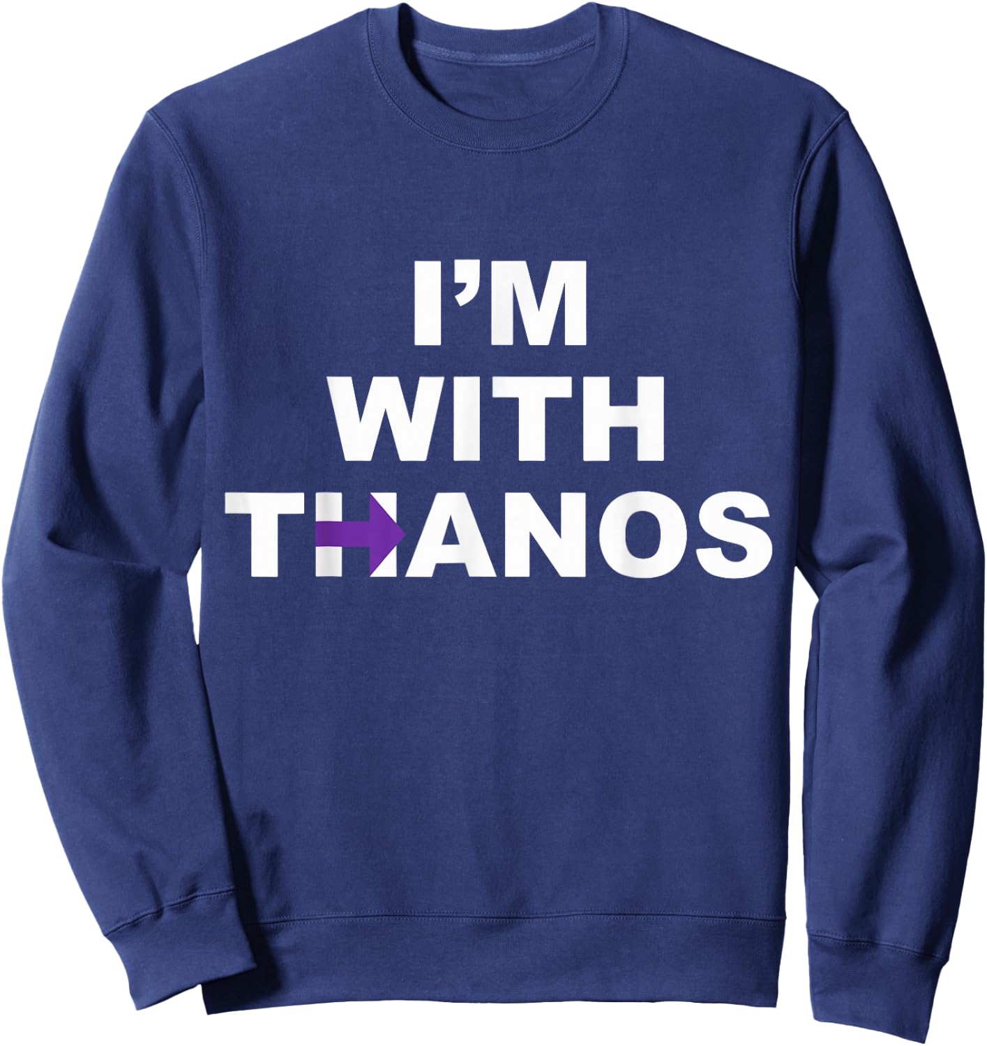 I'm with Thanos Sweatshirt - Sweatshirt | Navy