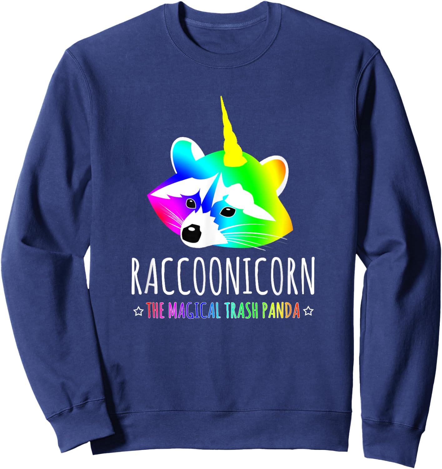 Raccoonicorn Shirt Funny Magical Trash Panda Sweatshirt - Sweatshirt | Navy