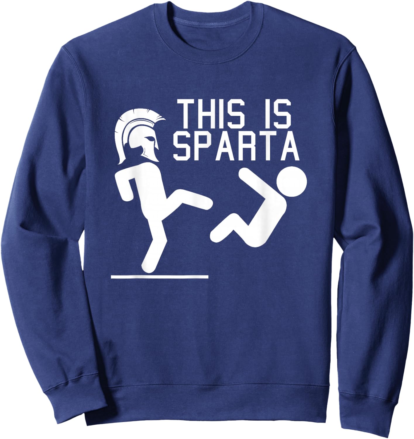This Is Sparta Funny Sweatshirt - Sweatshirt | Navy