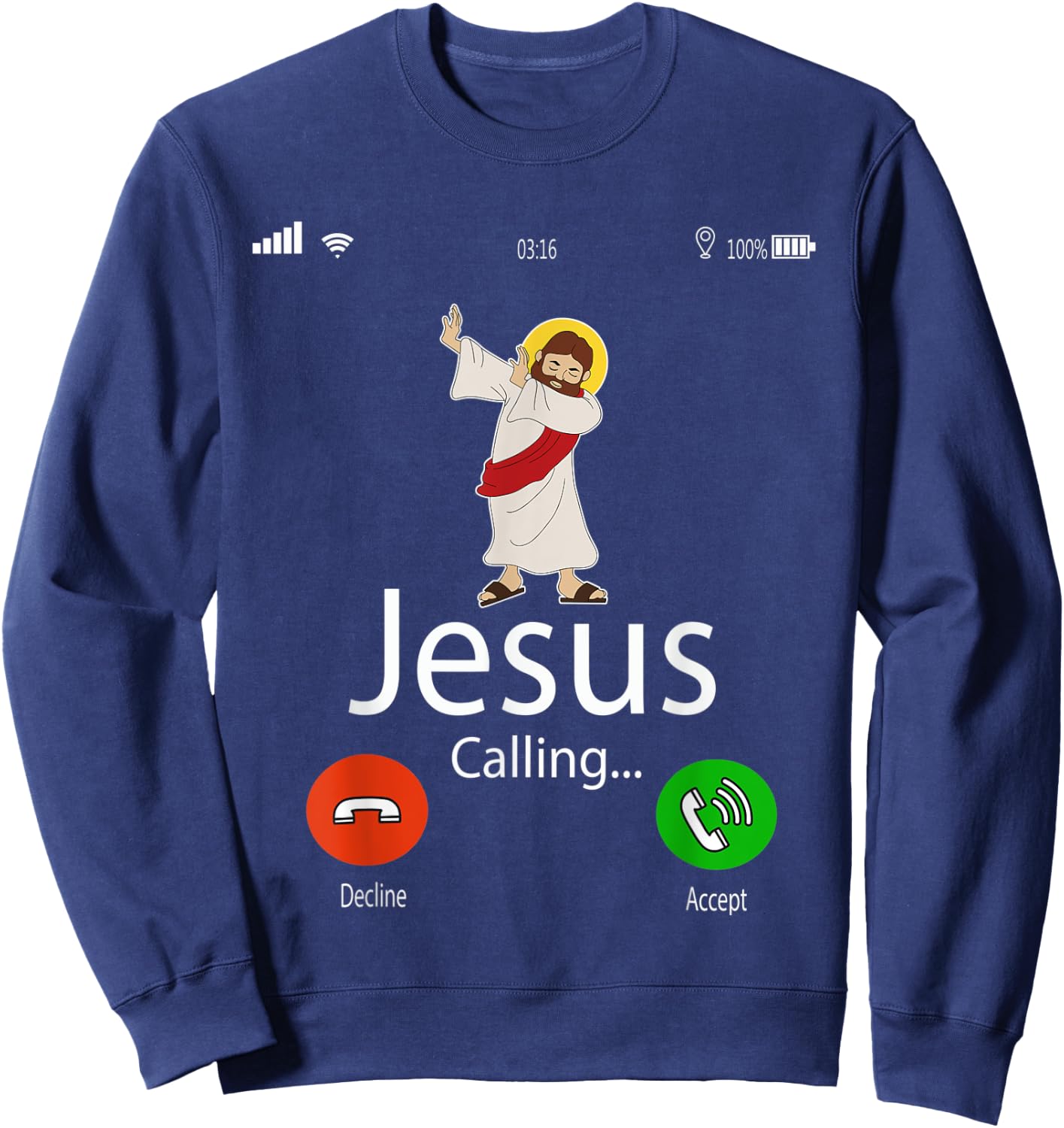 Dabbing Jesus Is Calling Christian Christmas Gift Xmas Sweatshirt - Sweatshirt | Navy