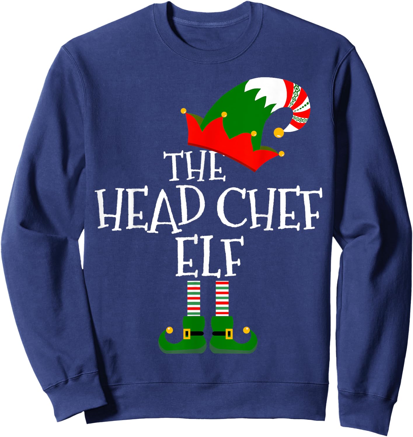 Funny The Head Chef Elf Matching Family Group Gift Christmas Sweatshirt - Sweatshirt | Navy
