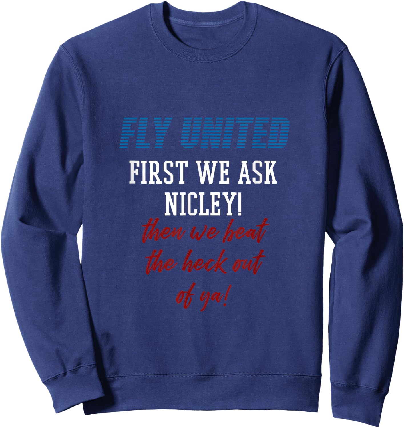 United Against Airlines That Beat And Seat U Sweatshirt - Sweatshirt | Navy