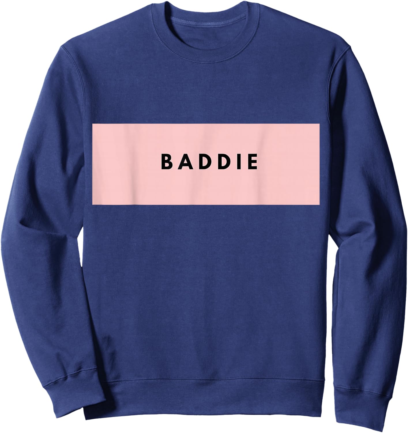 BADDIE Aesthetic | Gift Shirt Sweatshirt - Sweatshirt | Navy