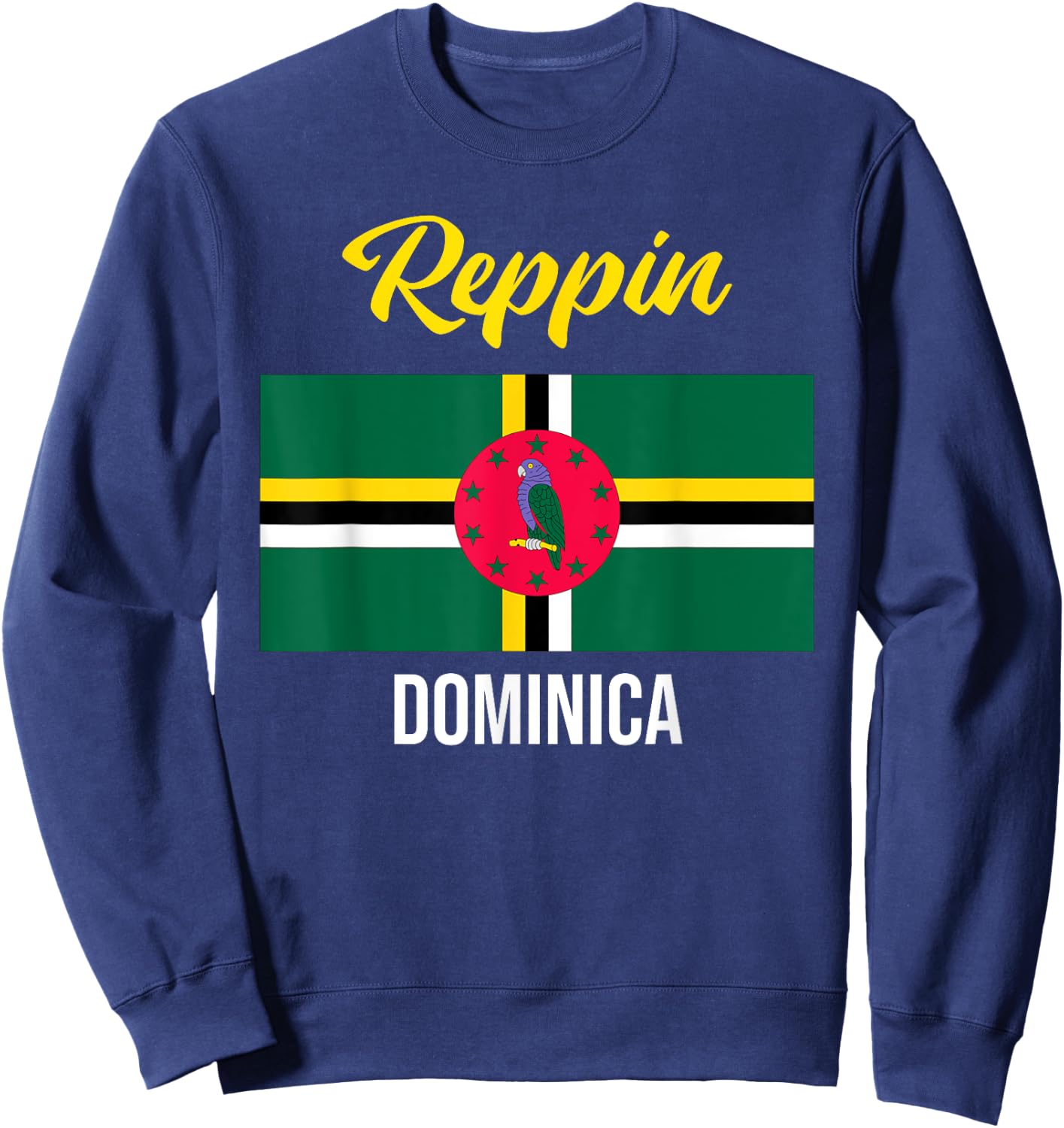Dominica Flag Reppin West Indies Vacation T Shirt Sweatshirt - Sweatshirt | Navy