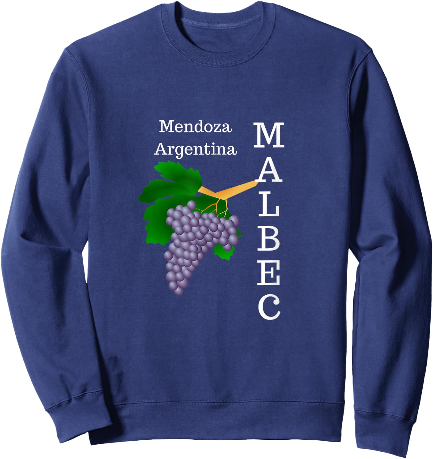 Malbec Wine Lover Mendoza Argentina Sweatshirt - Sweatshirt | Navy