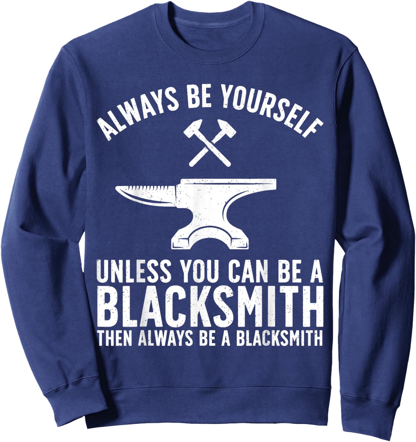 Cool Blacksmith Art Blacksmithing Forging Blacksmith Sweatshirt - Sweatshirt | Navy