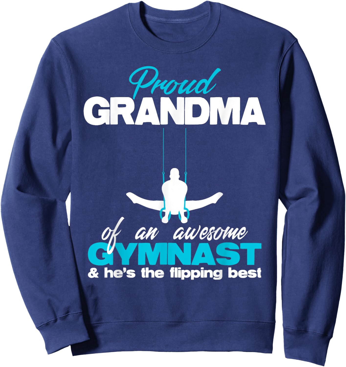 Proud Grandma of an Awesome Boy Gymnast Rings Competition Sweatshirt - Sweatshirt | Navy