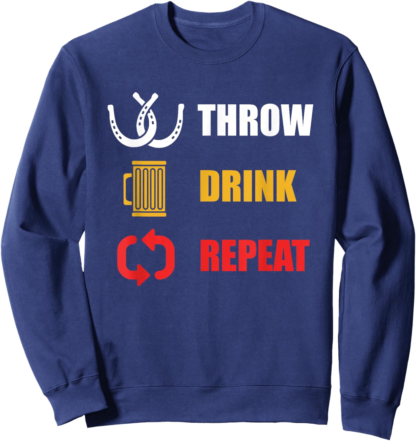 Horseshoe Pitching For Throwing Ringers & Beers Sweatshirt - Sweatshirt | Navy