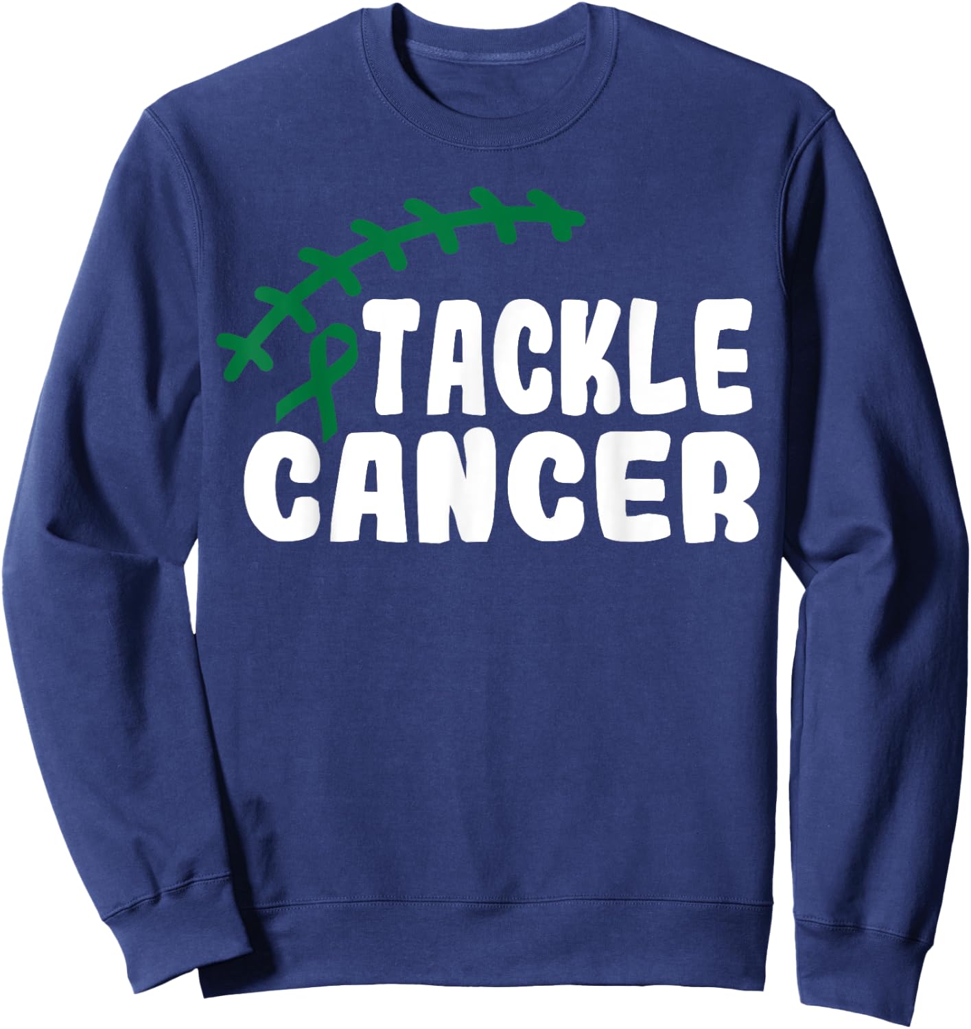 Tackle Liver Cancer Shirt For Football Lovers Fans Sweatshirt - Sweatshirt | Navy