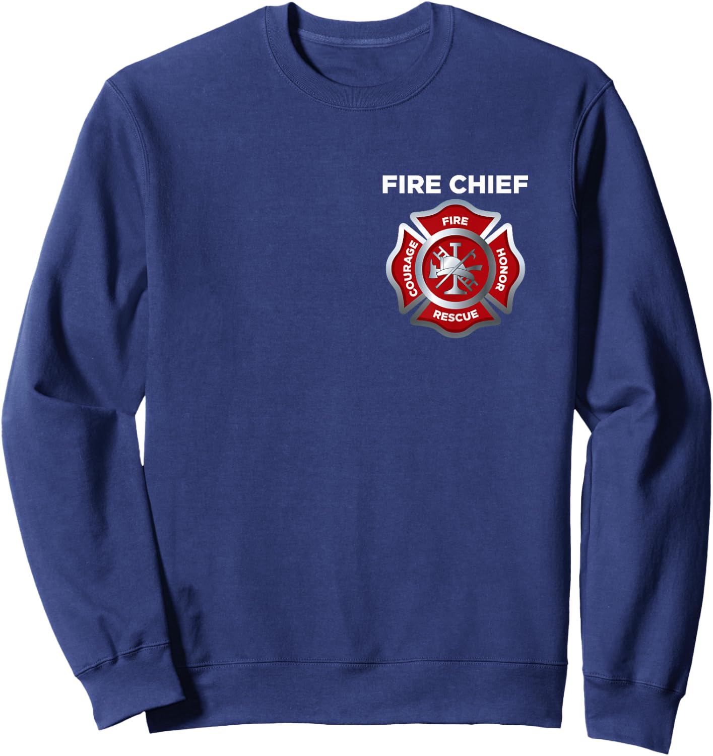 Firefighter Firefighting Fireman Fire Chief Sweatshirt - Sweatshirt | Navy