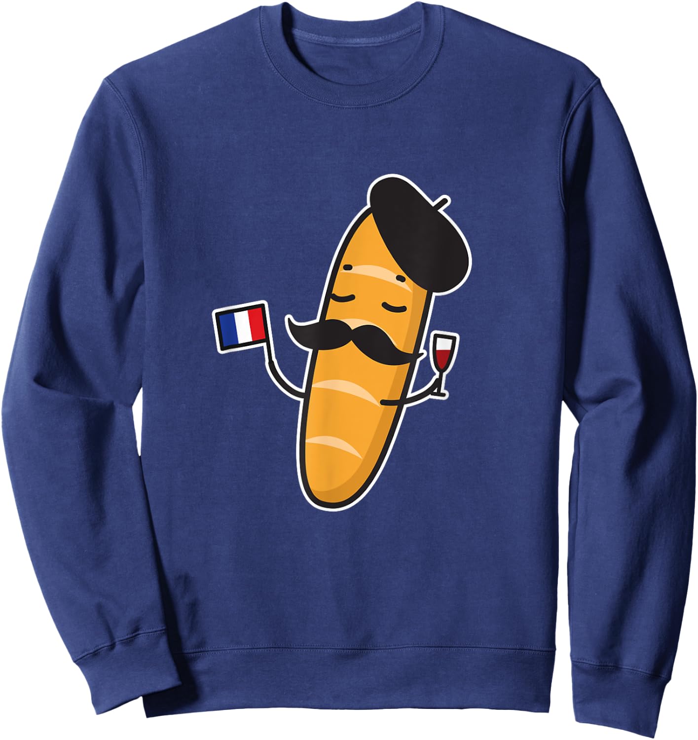 French Baguette Holding A French Flag And Wine Glass Shirt Sweatshirt - Sweatshirt | Navy