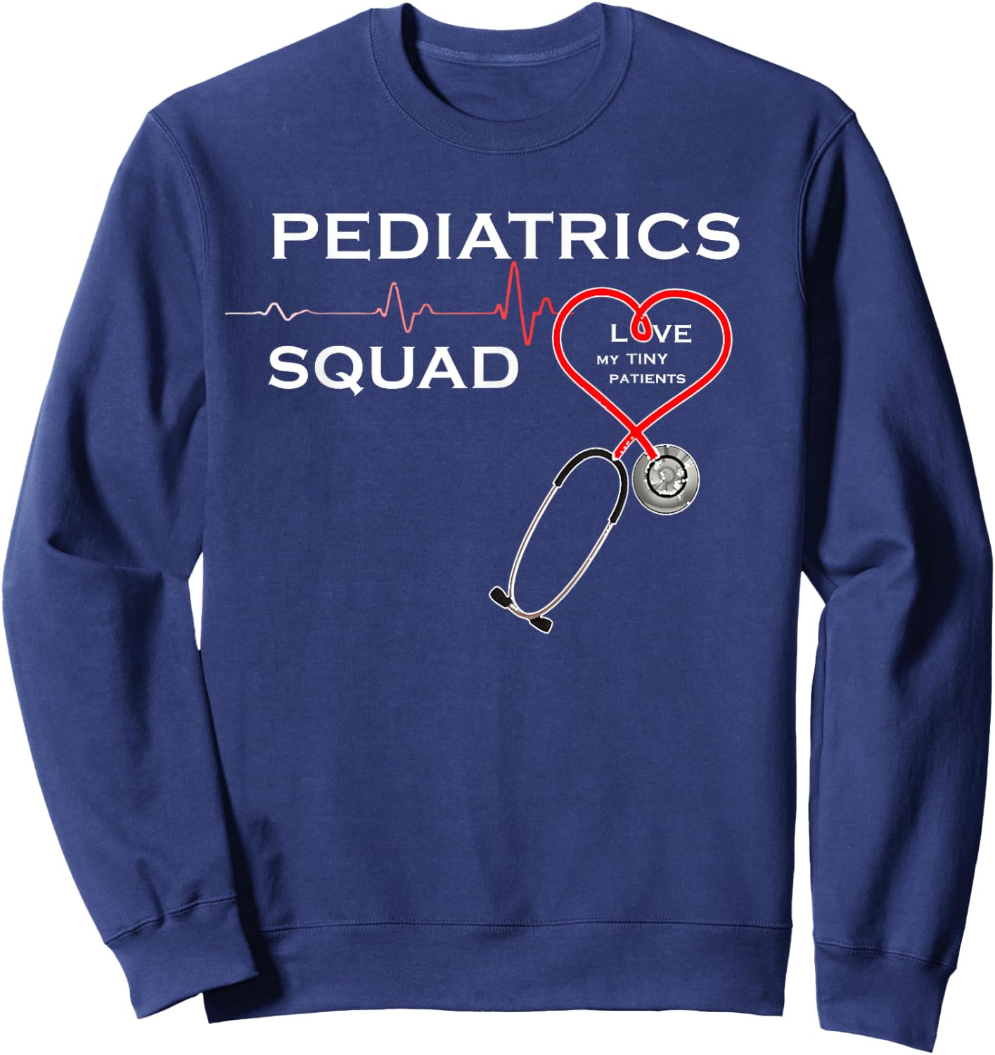 Pediatrics Squad for Pediatrician Doctor Nurse Sweatshirt - Sweatshirt | Navy