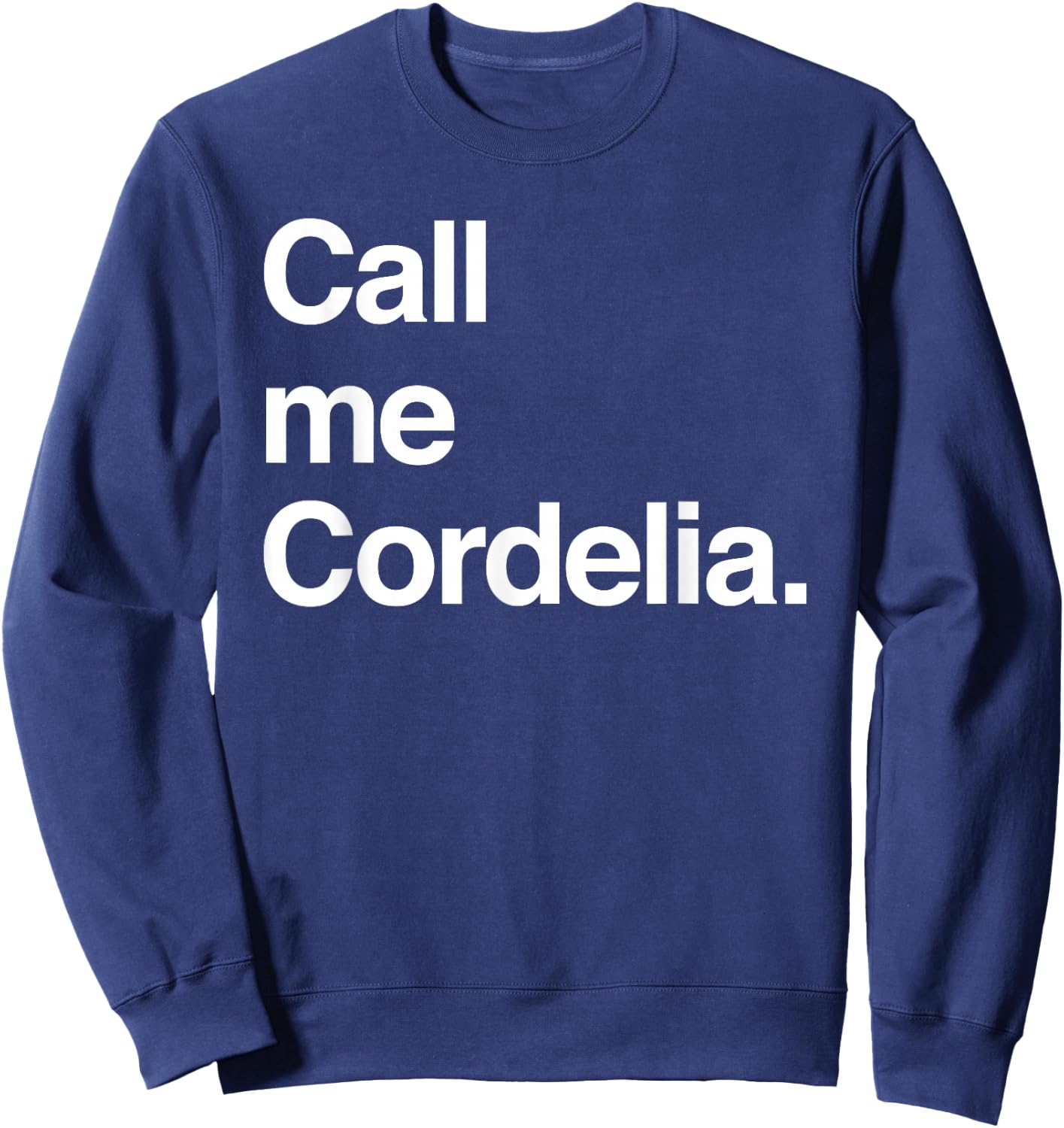 Anne of Green Gables (Call me Cordelia.) Sweatshirt - Sweatshirt | Navy