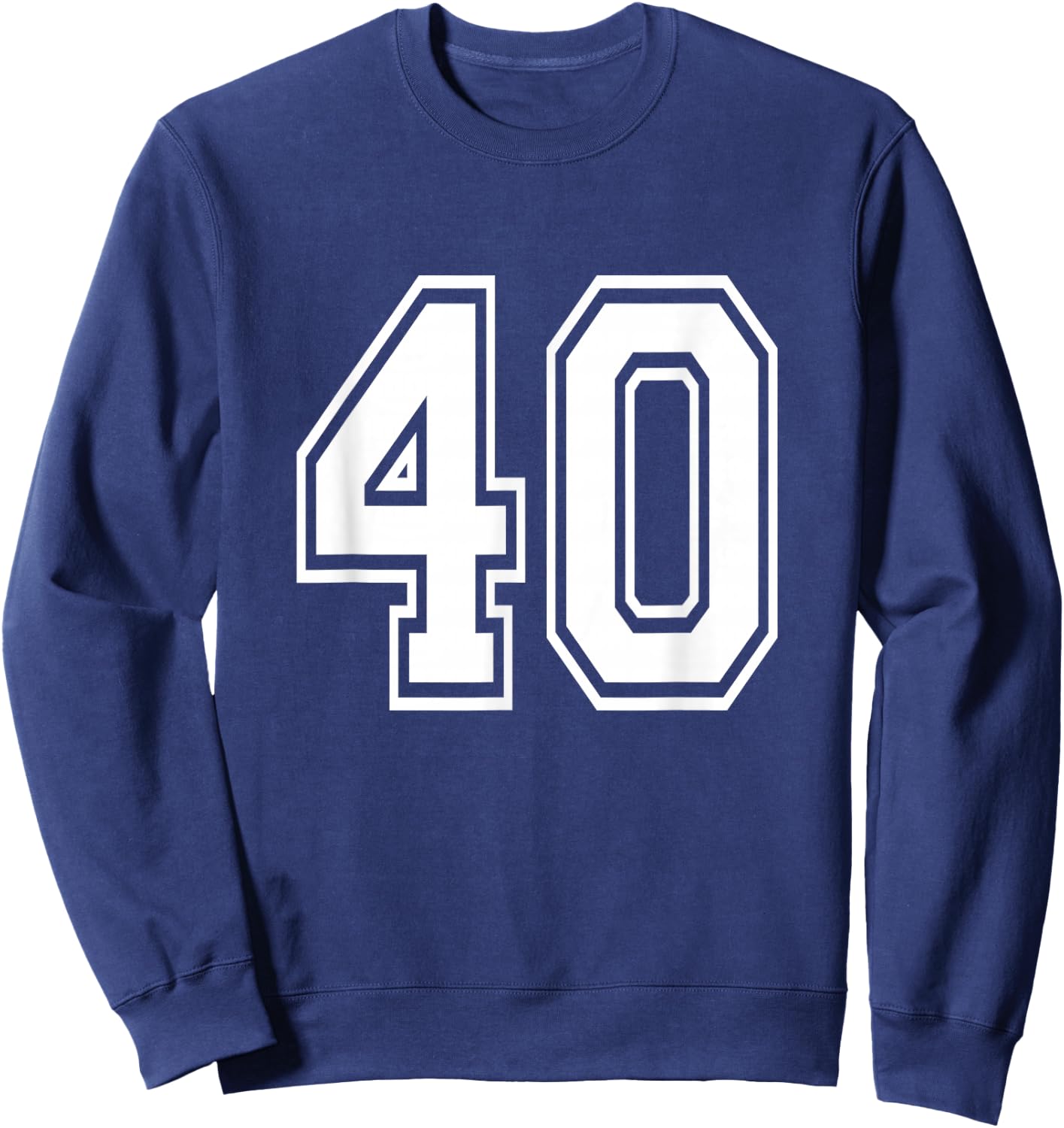 Number 40 Birthday Varsity Sports Team Jersey Sweatshirt - Sweatshirt | Navy