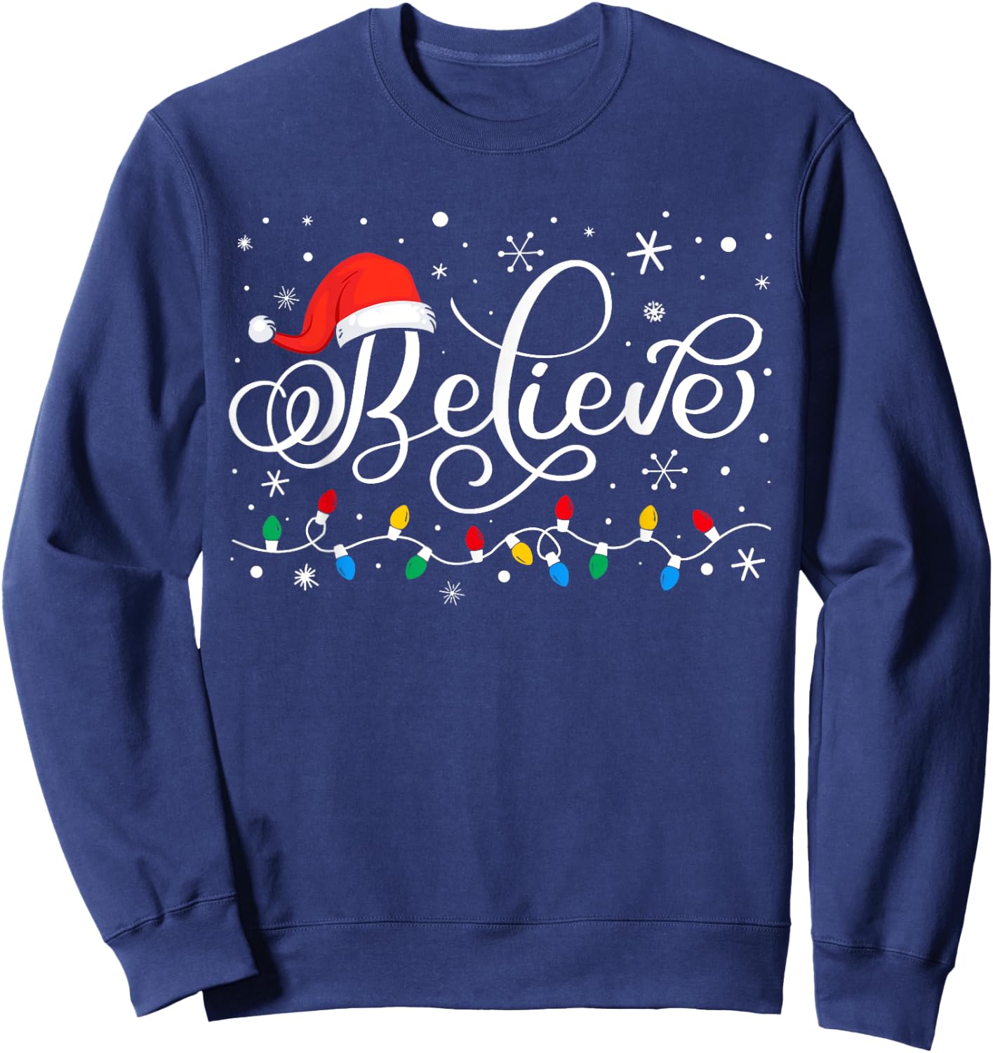 Funny Christmas Believe Santa Claus Christmas Men Women Kids Sweatshirt - Sweatshirt | Navy