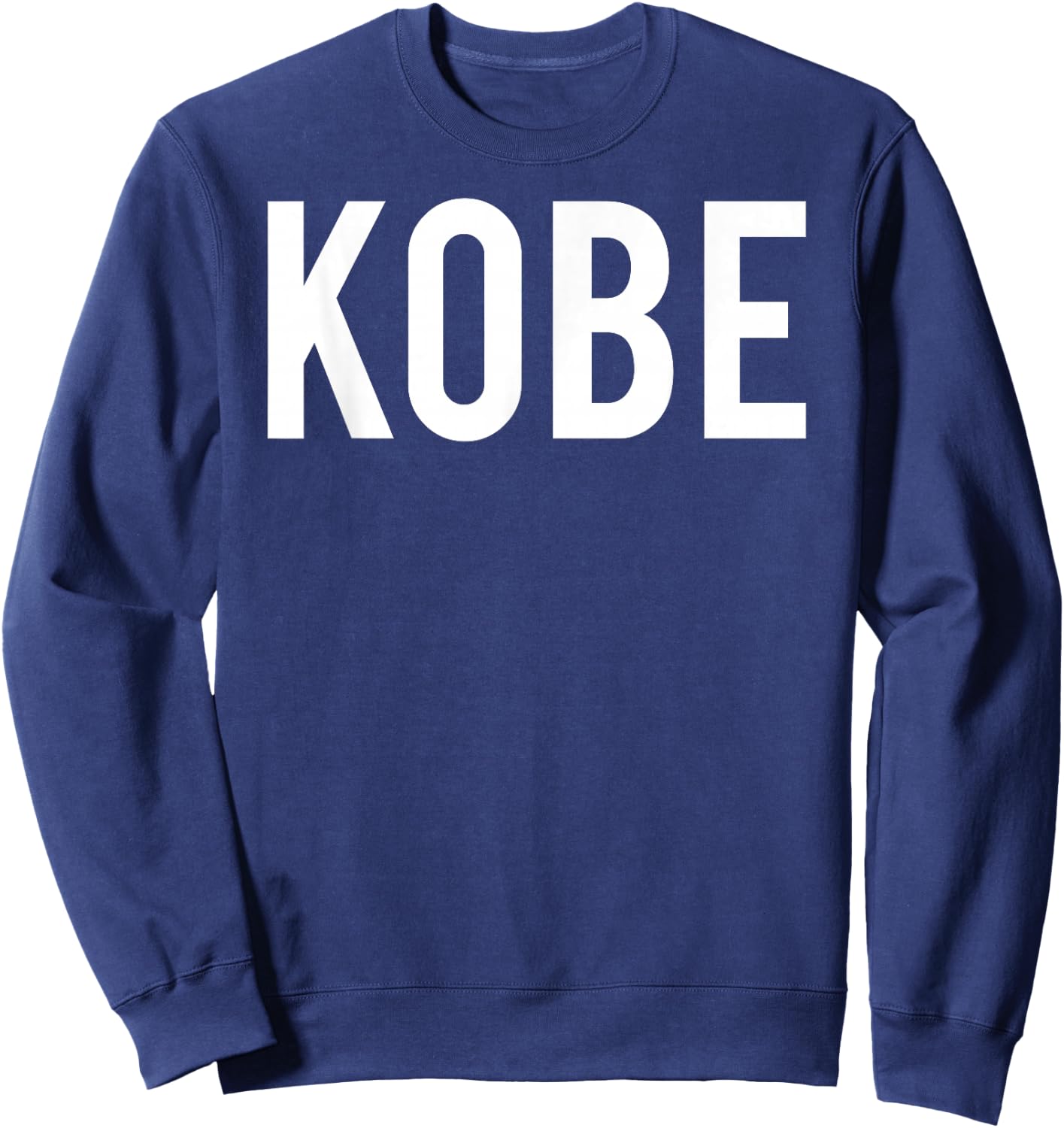 Kobe T Shirt - Cool new funny name fan cheap gift Sweatshirt - Sweatshirt | Navy