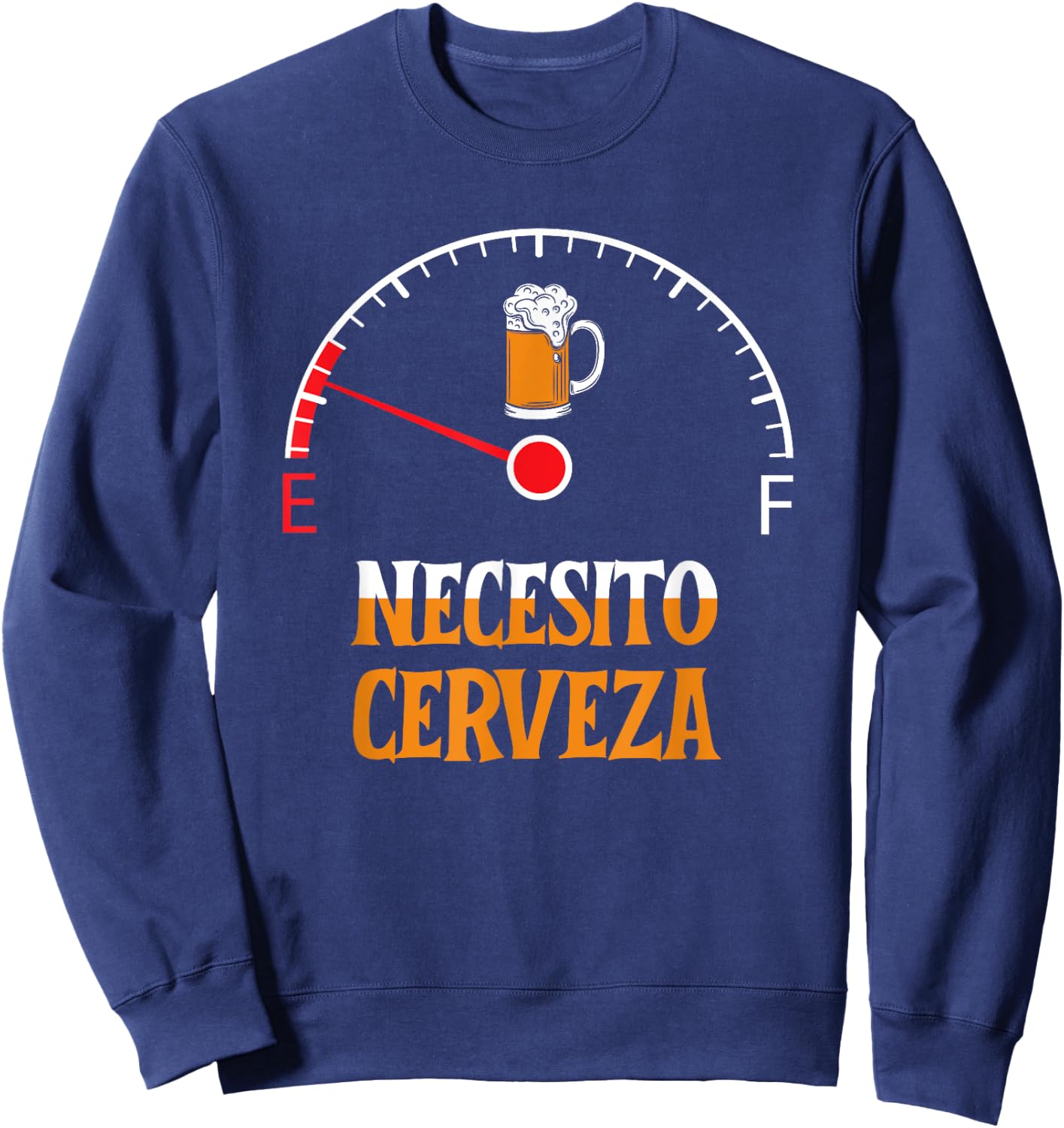 Necesito Cerveza I need beer in Spanish Sweatshirt - Sweatshirt | Navy