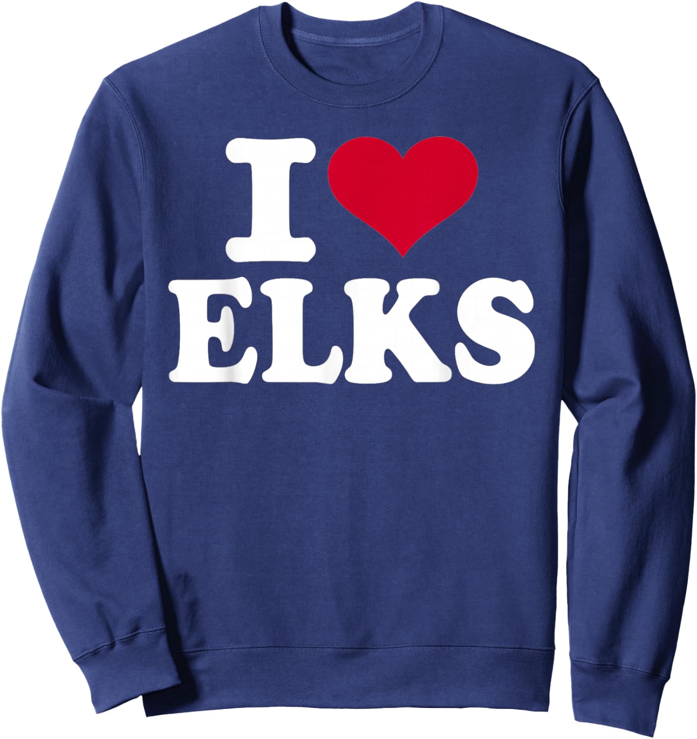 I Love elks Sweatshirt - Sweatshirt | Navy