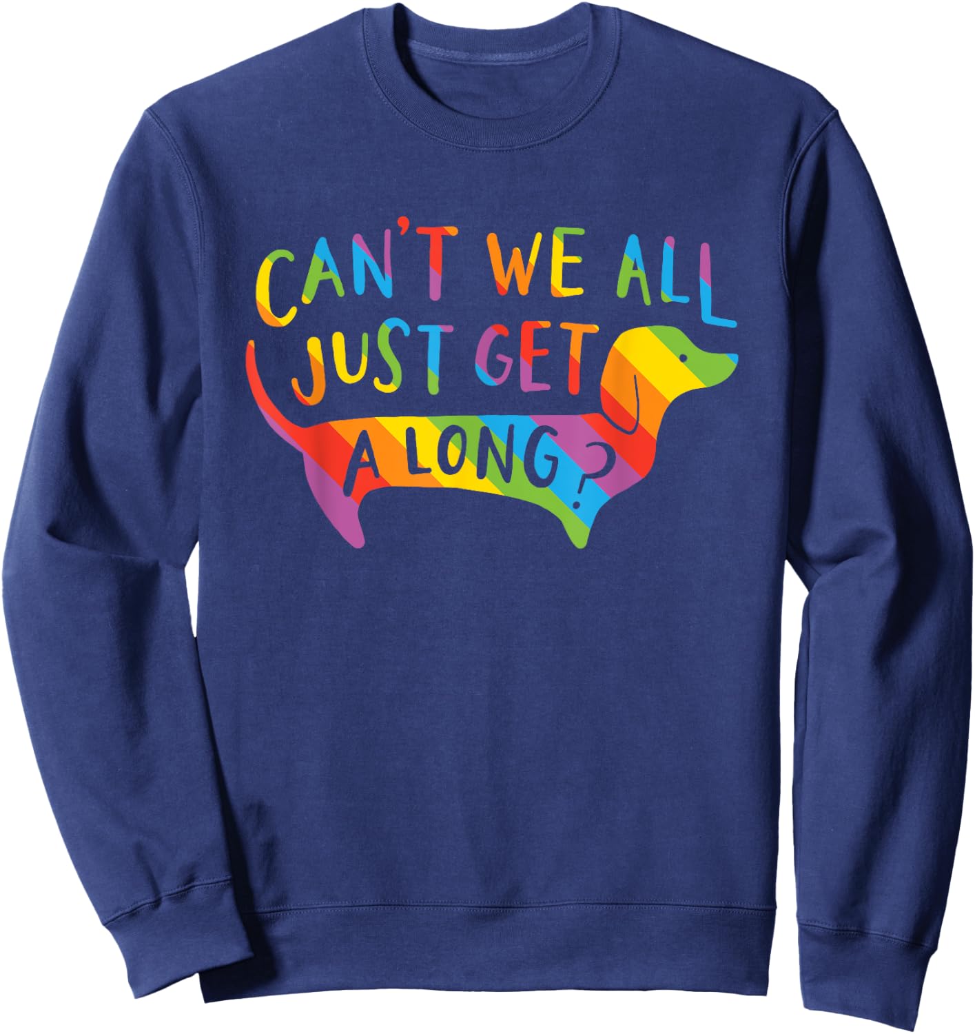Gay Pride Dachshund Dog Shirt Sweatshirt - Sweatshirt | Navy