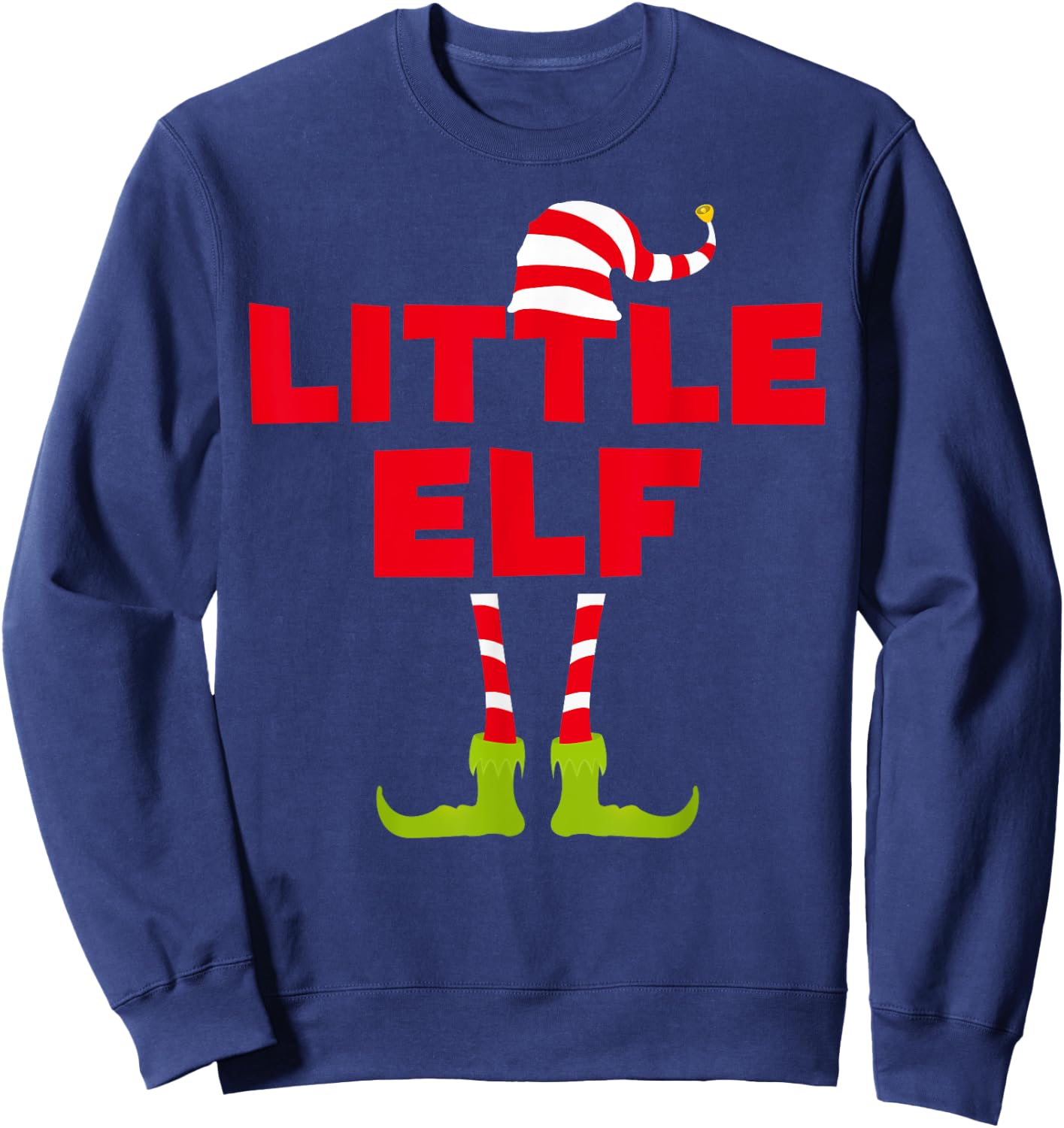 Little Elf Funny Matching Christmas Elf Shirt Sweatshirt - Sweatshirt | Navy