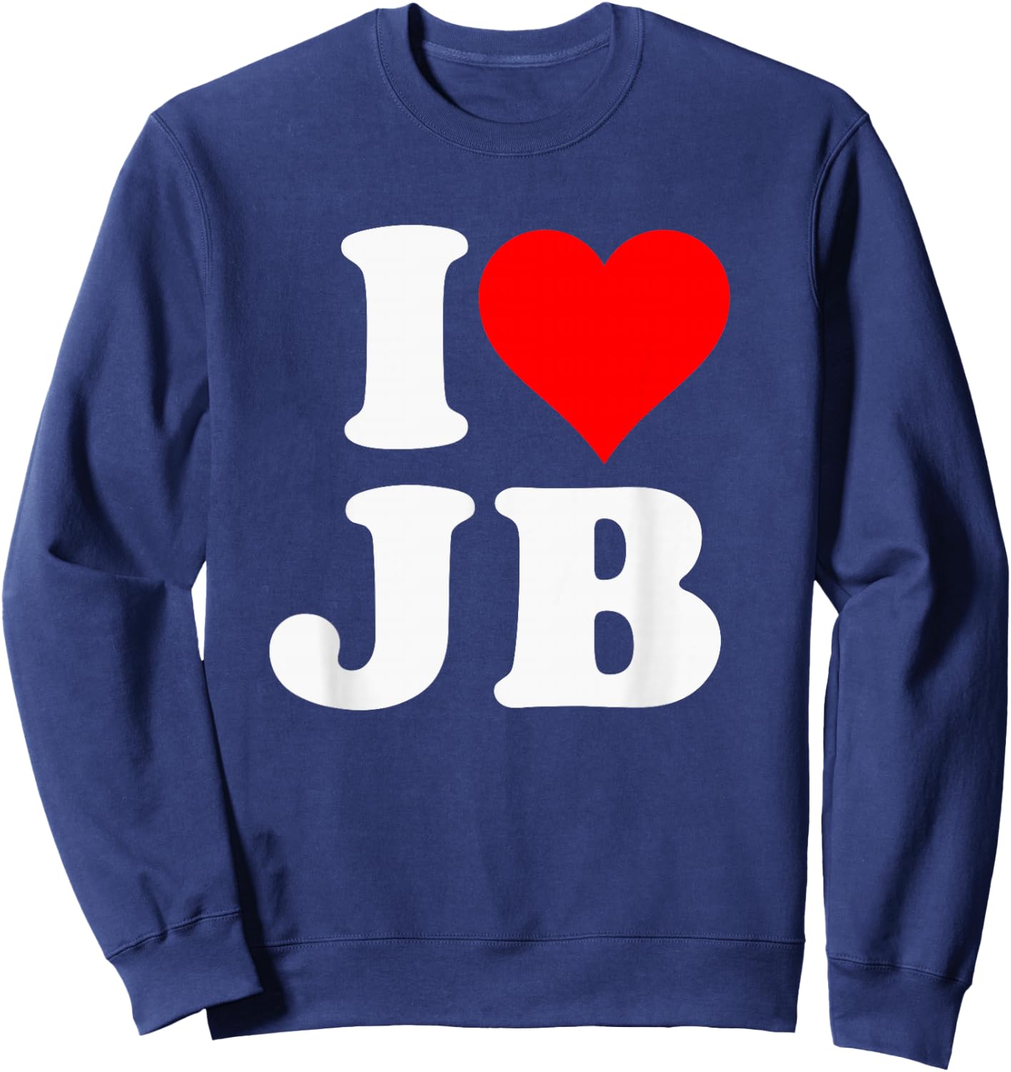 I Love JB Heart Gift Sweatshirt - Sweatshirt | Navy