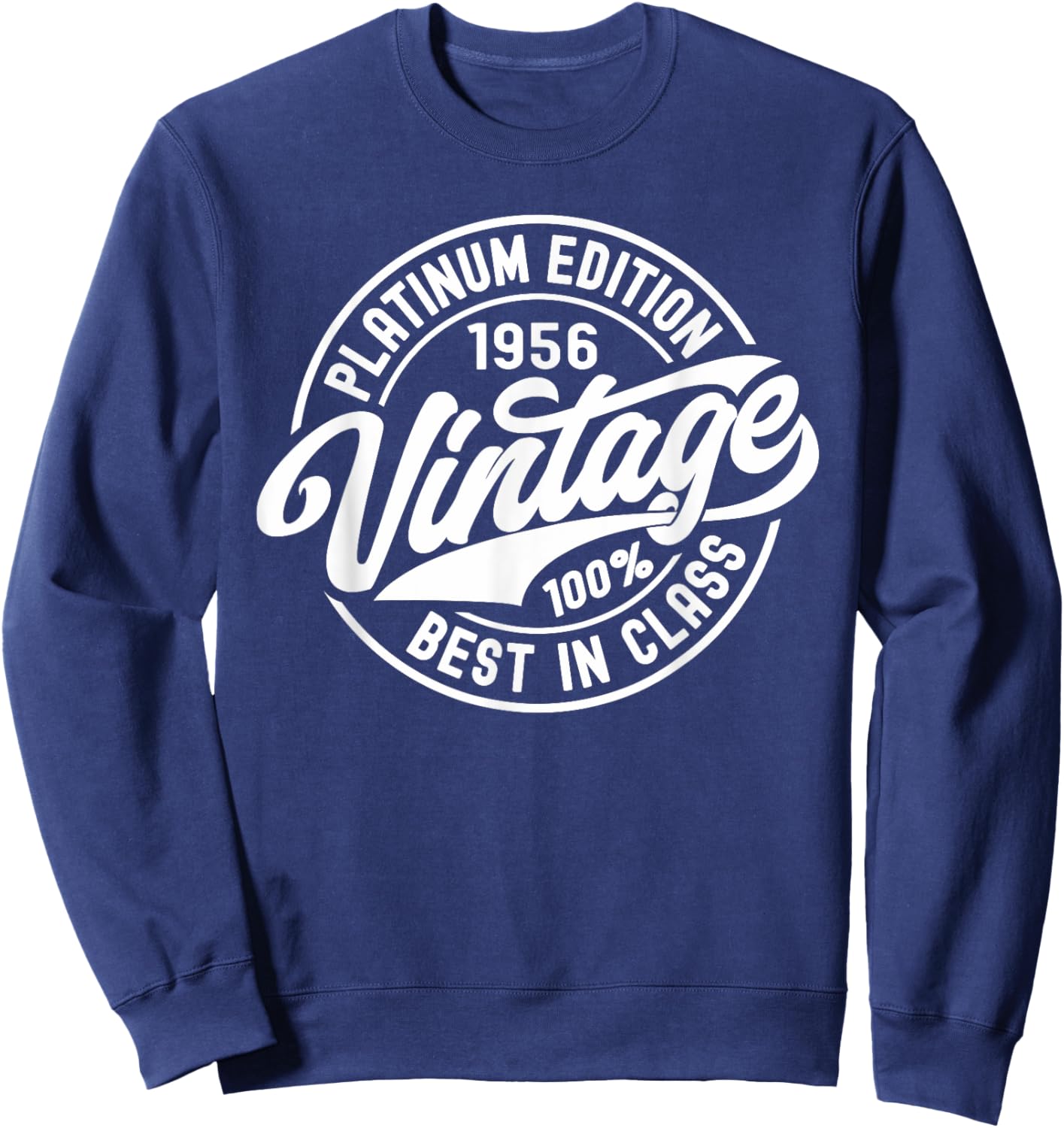 Born in 1956 Platinum Edition Simple Vintage Birthday Gifts Sweatshirt - Sweatshirt | Navy