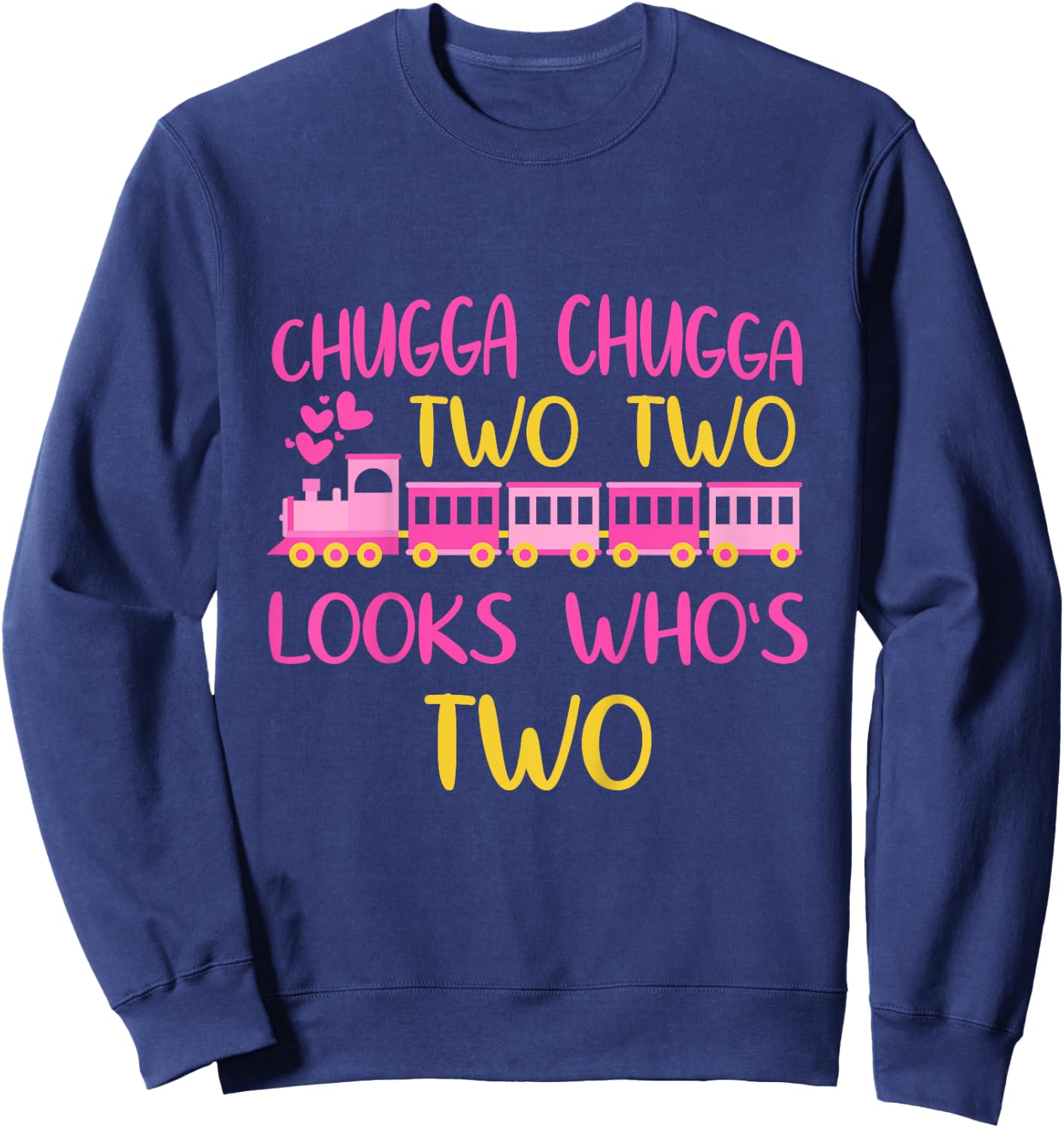 Chugga Chugga Two Two Kids Birthday Shirt Train Birthday Sweatshirt - Sweatshirt | Navy