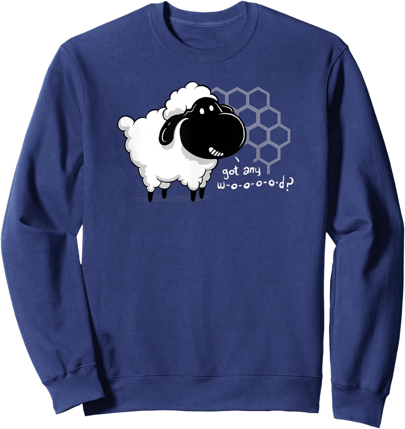 Board Game for Geeks, Got Any Wood Sheep Shirt Sweatshirt - Sweatshirt | Navy