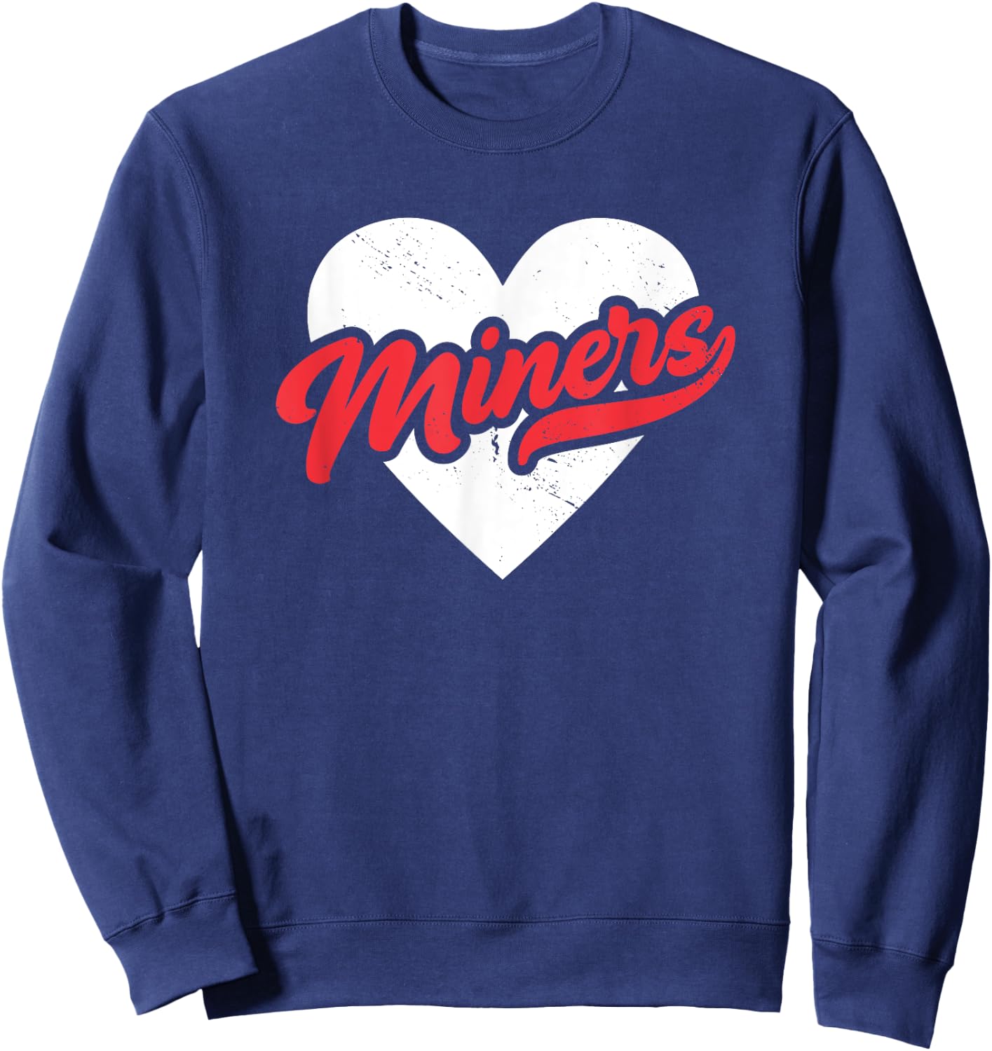 Vintage Miners High School Go Miners Pride Heart Sweatshirt - Sweatshirt | Navy