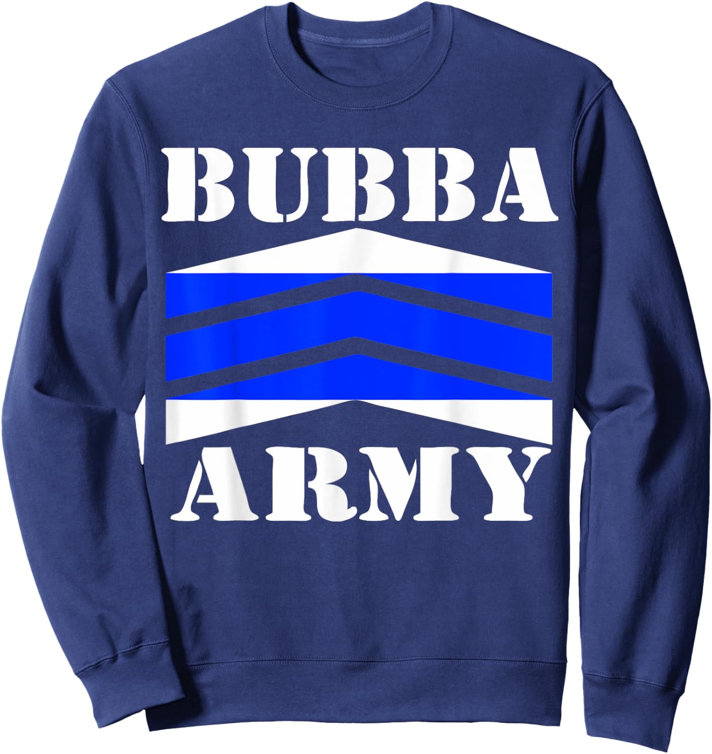 Bubba Army Thin Blue Line - OFFICIAL BUBBA ARMY DESIGN Sweatshirt - Sweatshirt | Navy
