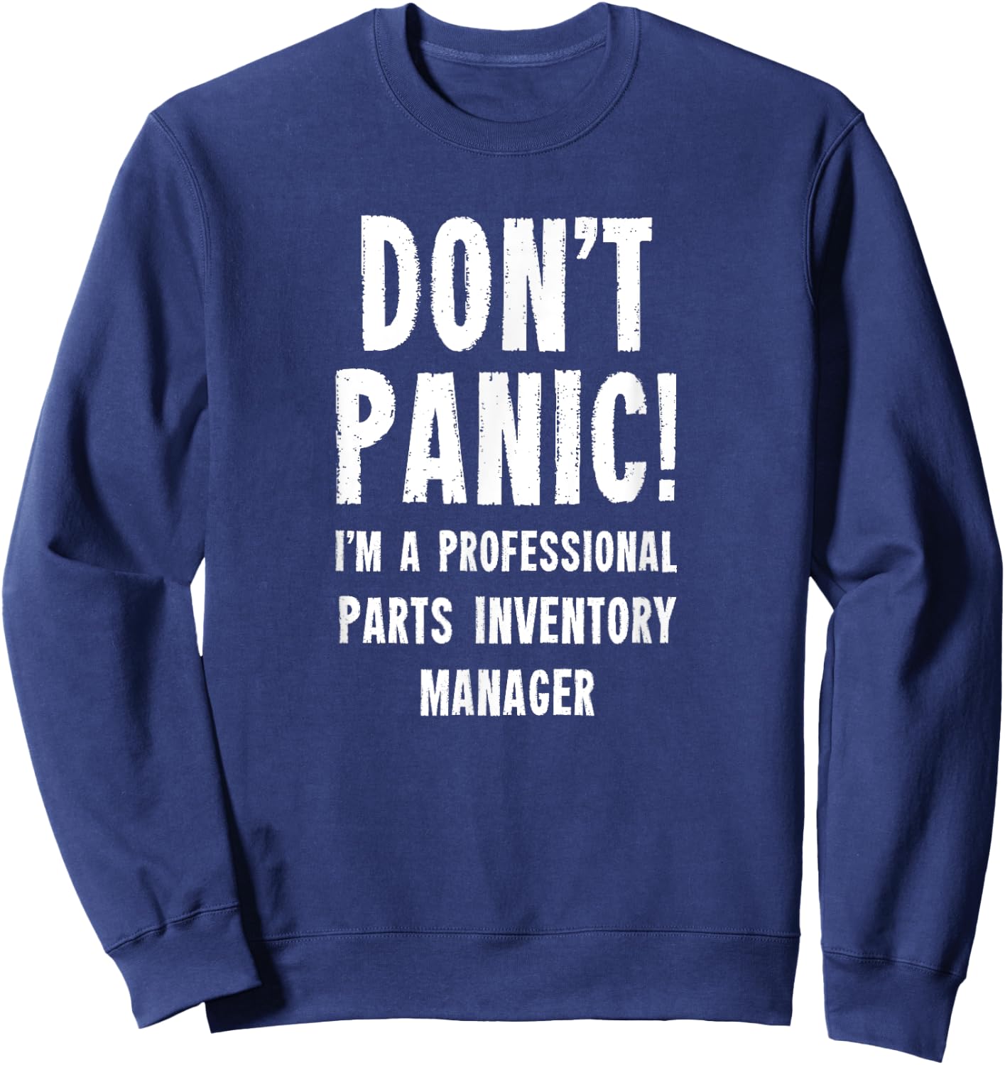 Parts Inventory Manager Sweatshirt - Sweatshirt | Navy