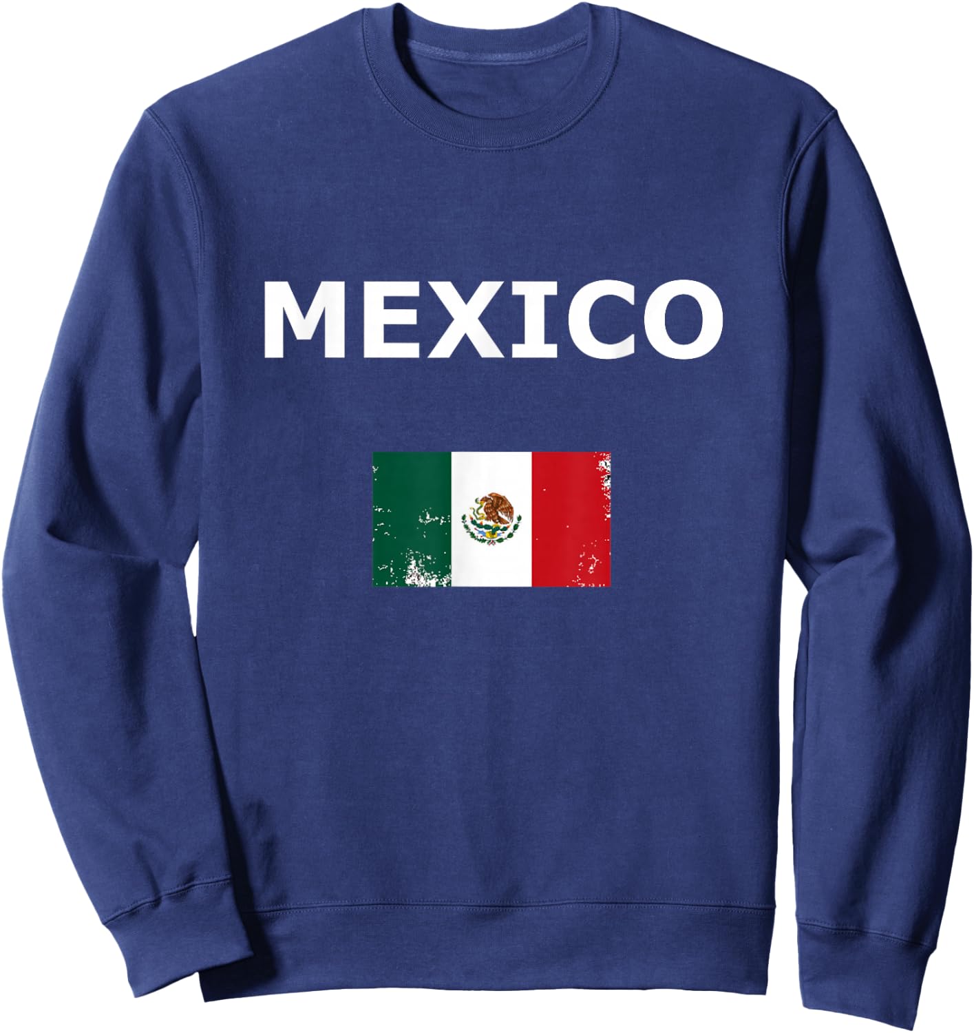 Mexico Flag and Mexican Sweatshirt - Sweatshirt | Navy
