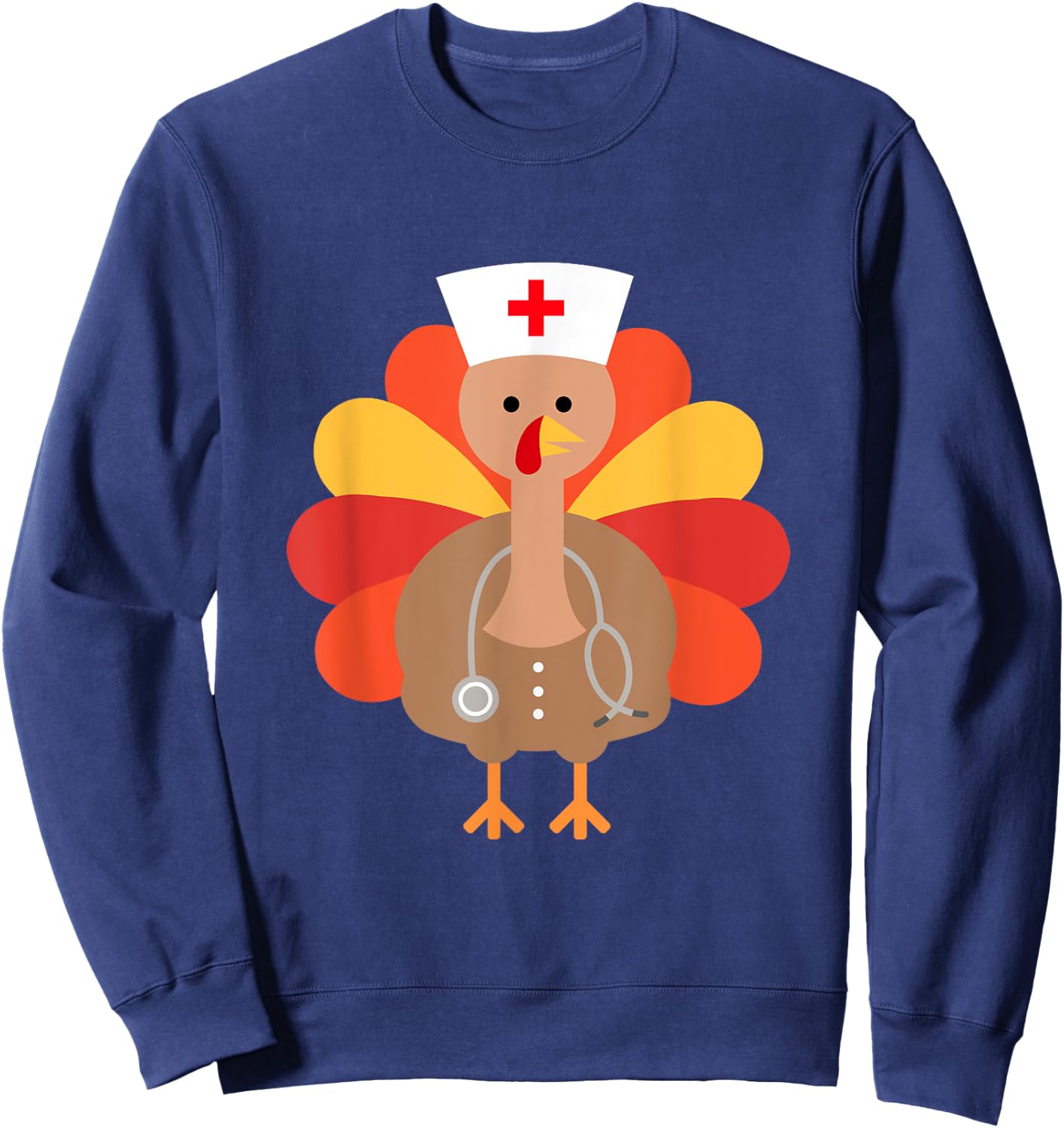 Thanksgiving for Nurses : Funny Turkey Sweatshirt - Sweatshirt | Navy