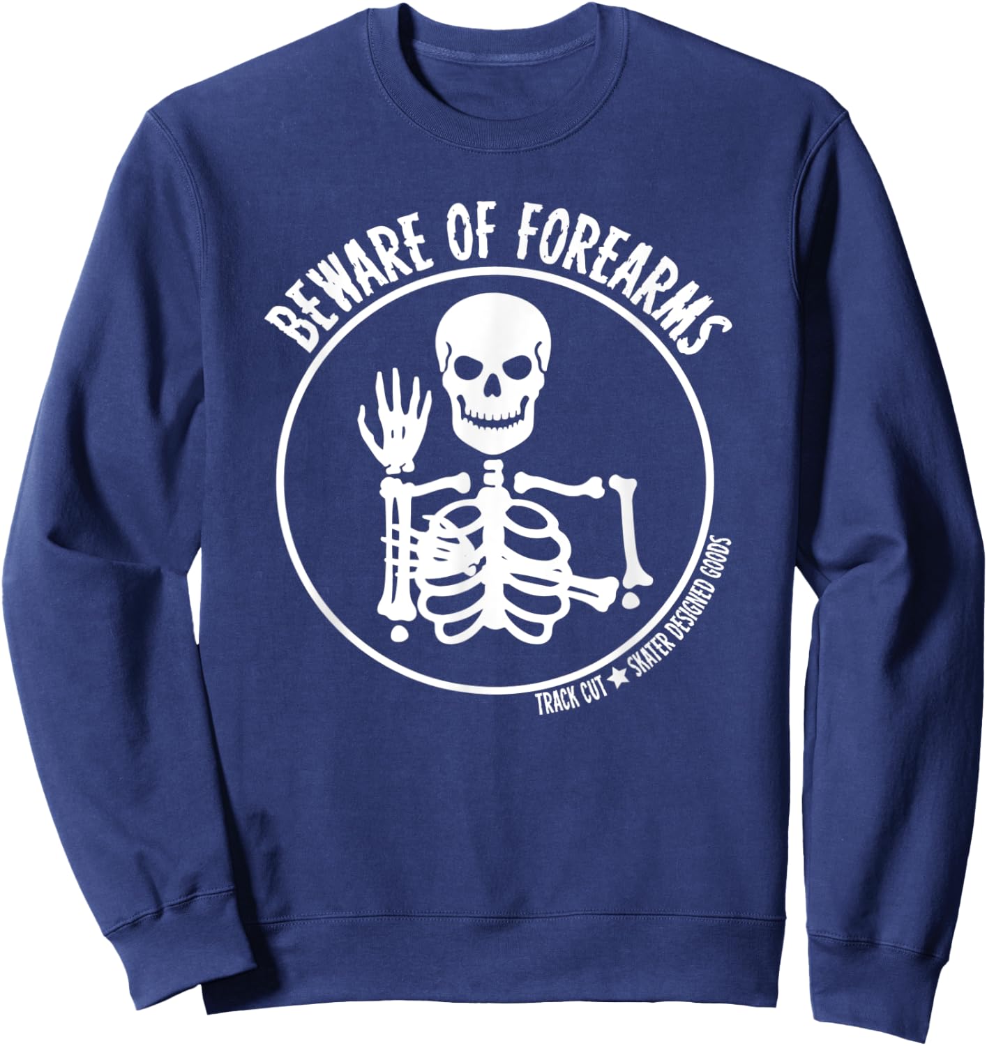 Roller Derby Beware of Forearms Halloween Skeleton Sweatshirt - Sweatshirt | Navy