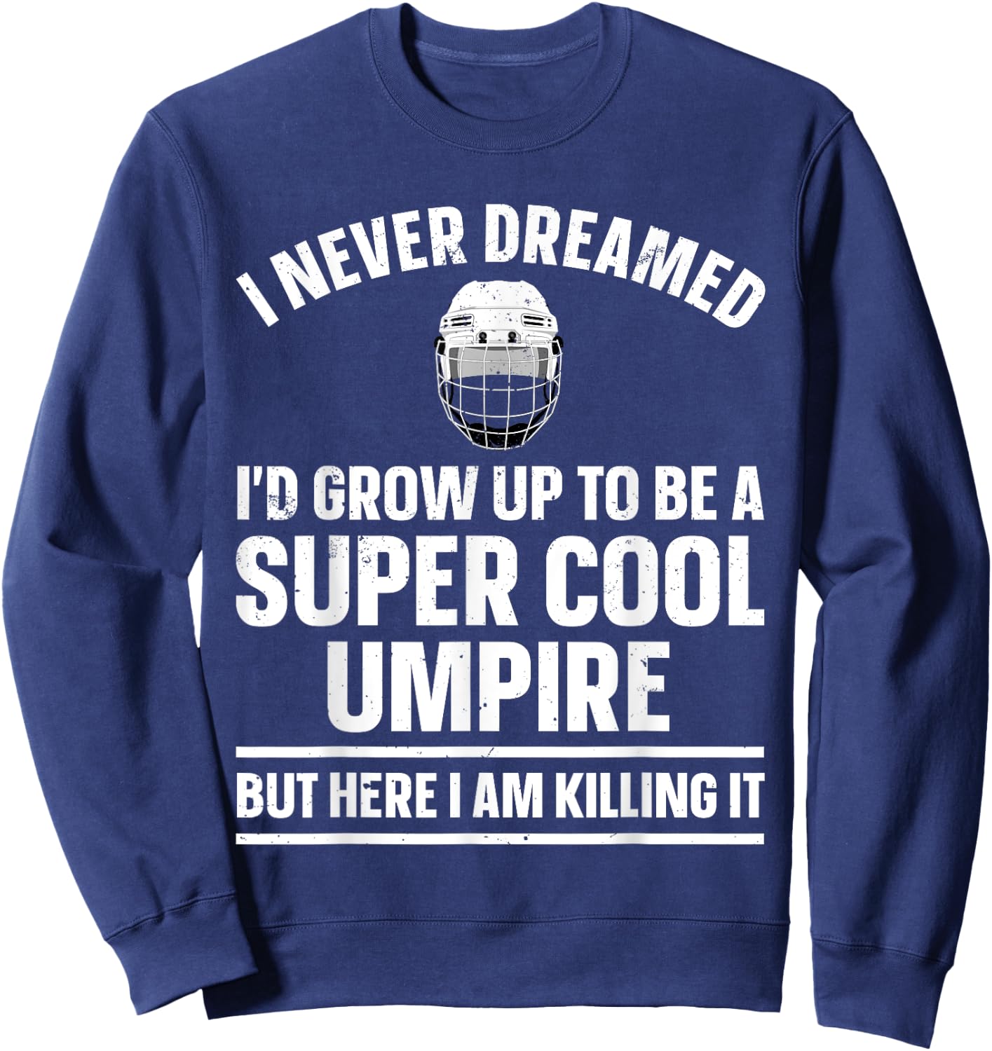 Cool Umpire Design Women Kids Sports Referee Umpire Sweatshirt - Sweatshirt | Navy
