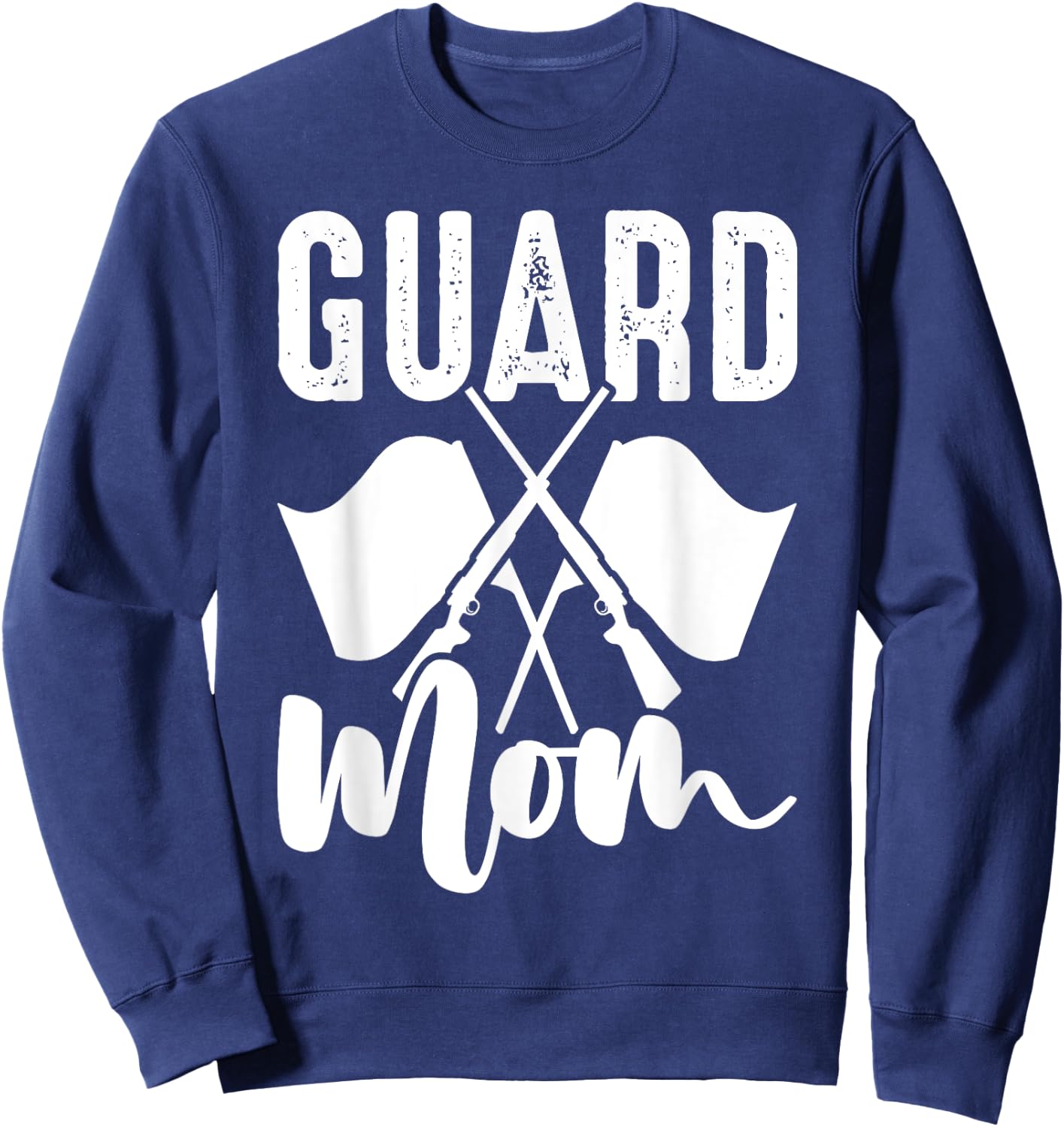 Color Guard Guard Mom Colorguard Mother Sweatshirt - Sweatshirt | Navy
