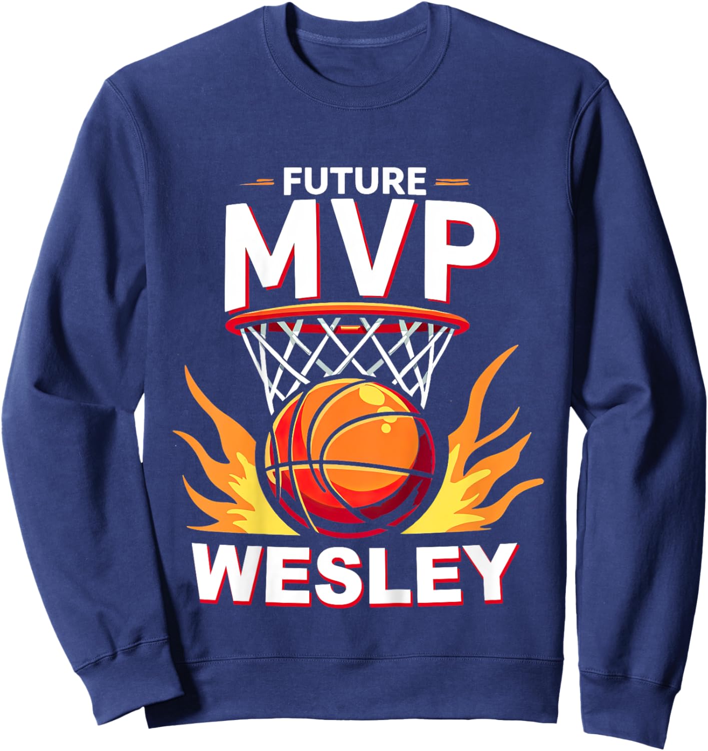 Kids Name Wesley Future Mvp Basketball Birthday Sweatshirt - Sweatshirt | Navy