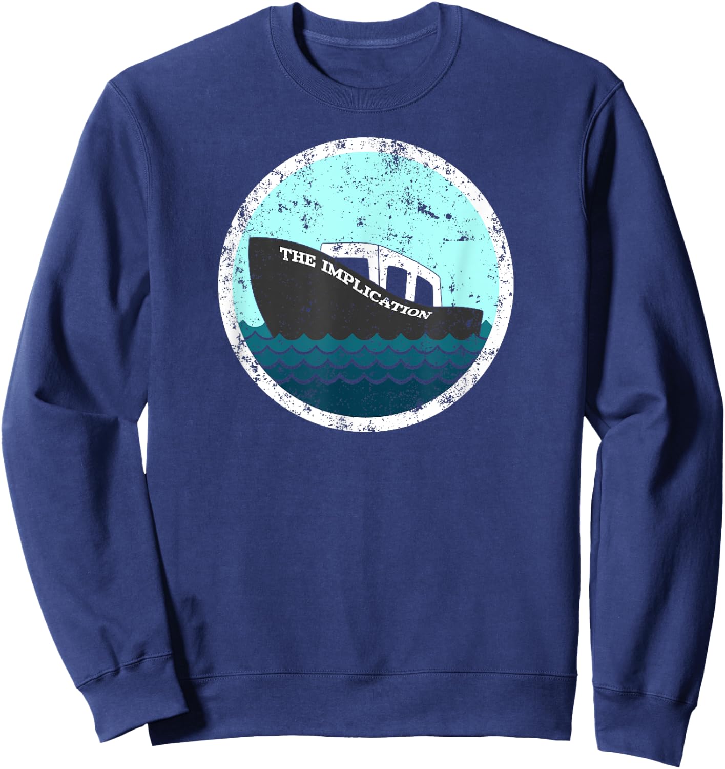 The Implications Boat Sweatshirt - Sweatshirt | Navy