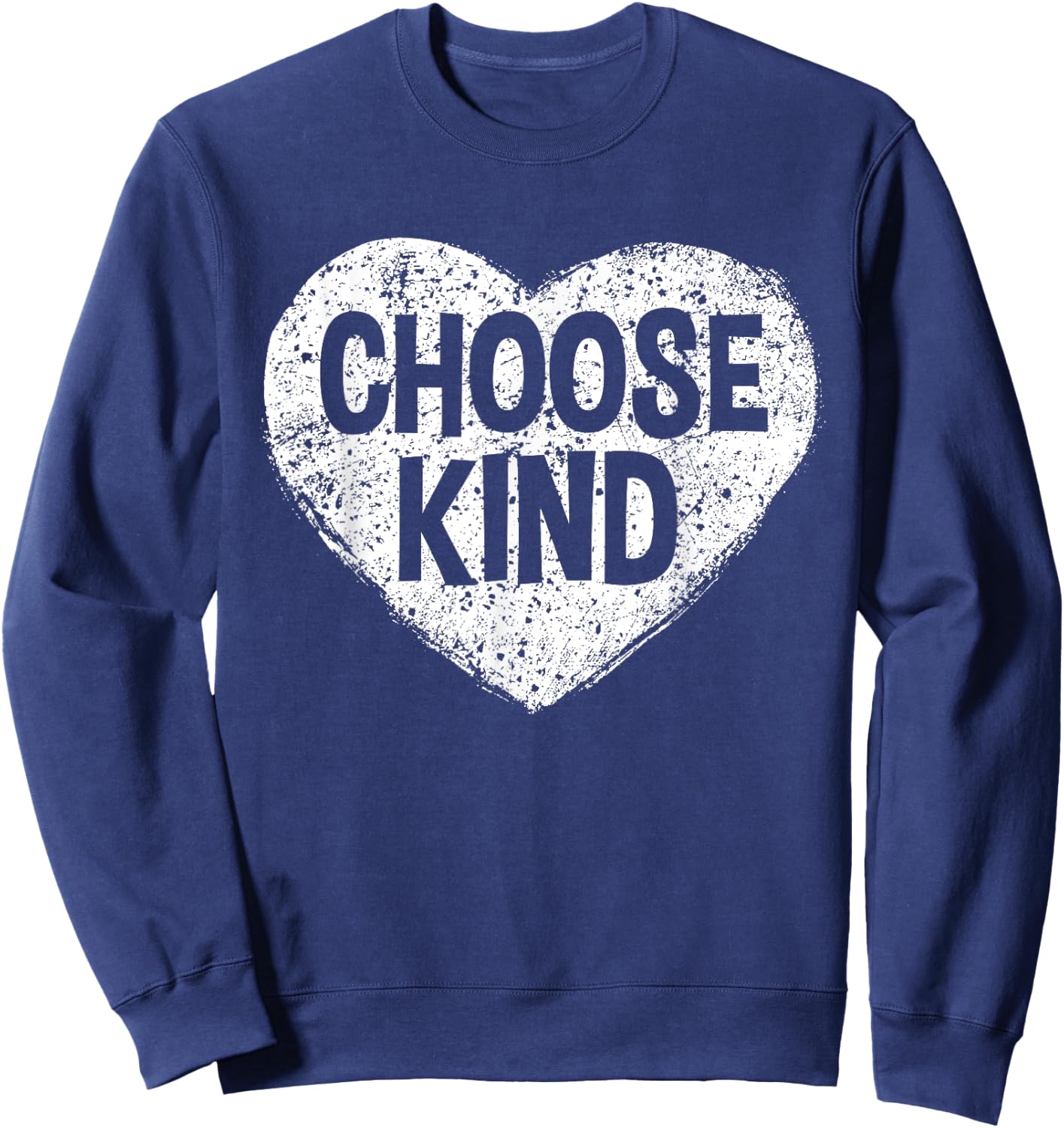 Choose Kind Anti-Bullying Sweatshirt - Sweatshirt | Navy