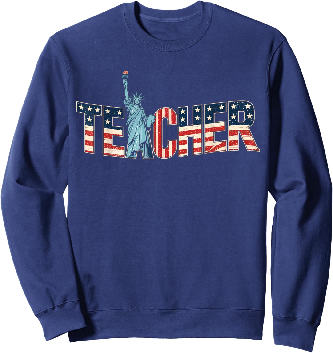 Teacher Life American Flag 4th of July USA Teacher Patriotic Sweatshirt - Sweatshirt | Navy