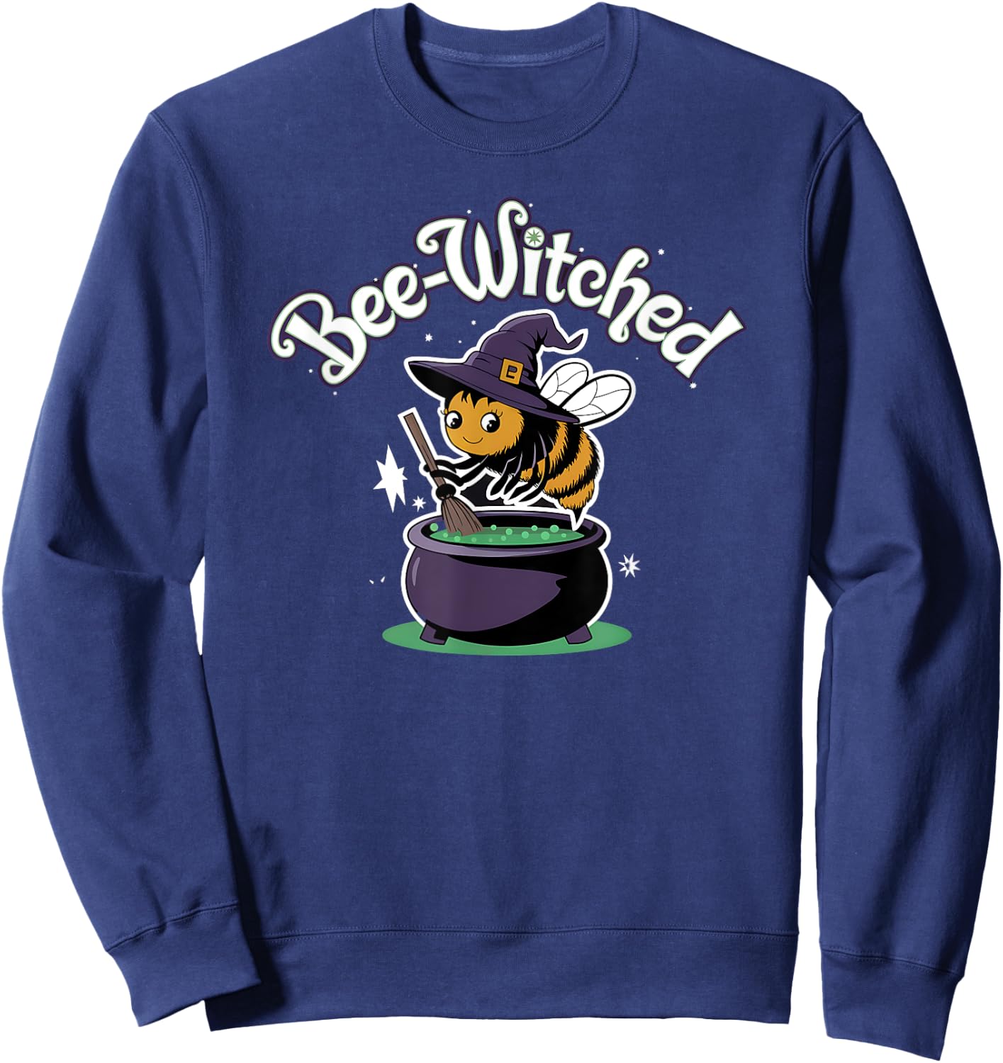 Beekeeper Witch Halloween Bee Witched Scary Be Afraid Sweatshirt - Sweatshirt | Navy