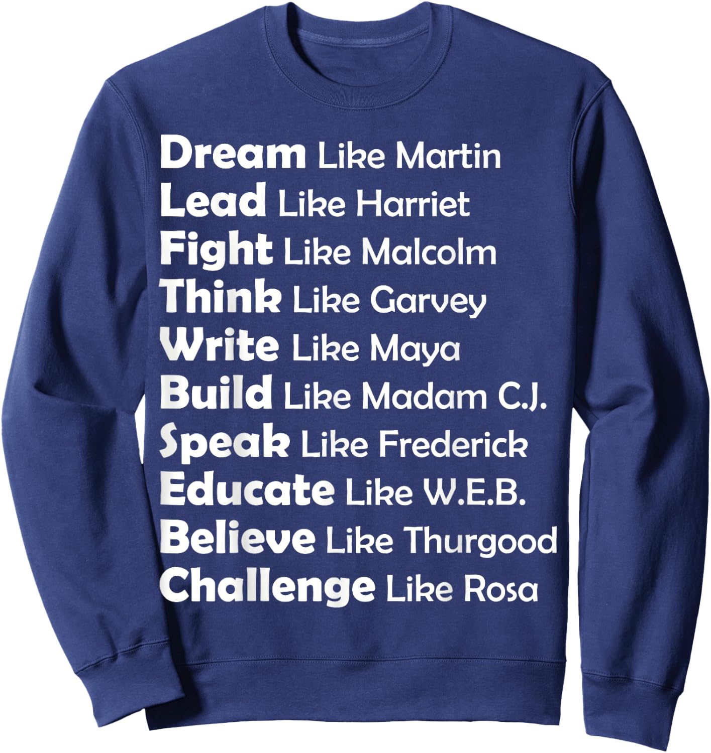 Dream Like Martin, Lead Like Harriet Women men gift Sweatshirt - Sweatshirt | Navy