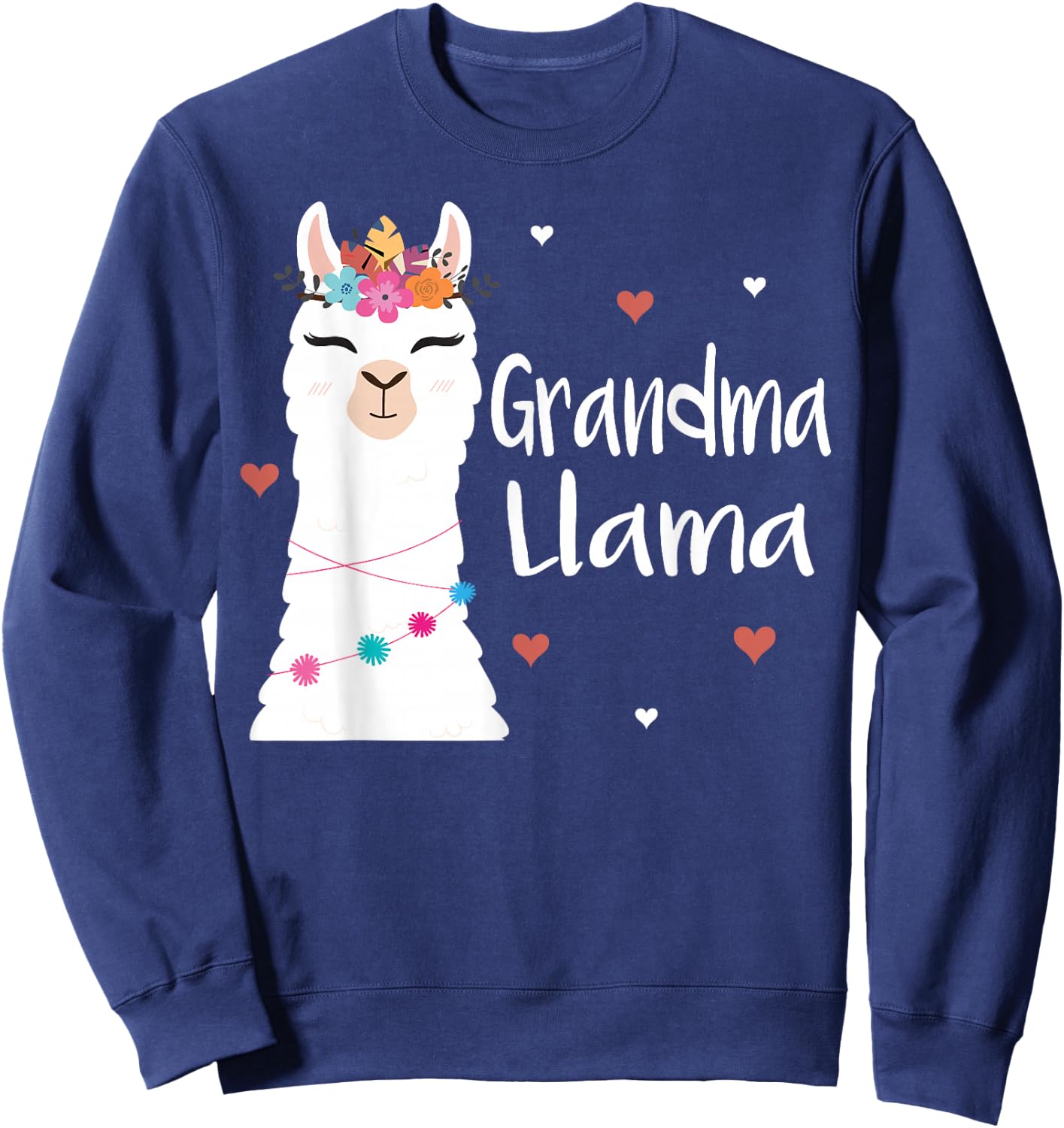 Grandma Llama Cute Llamas Lover Best Grandmother Ever Sweatshirt - Sweatshirt | Navy