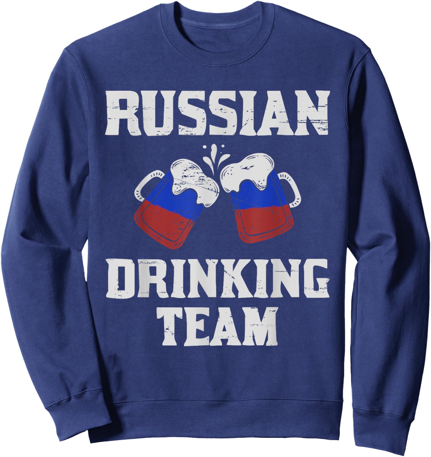 Russia Drinking Team design Russian Flag Country Beer Funny Sweatshirt - Sweatshirt | Navy