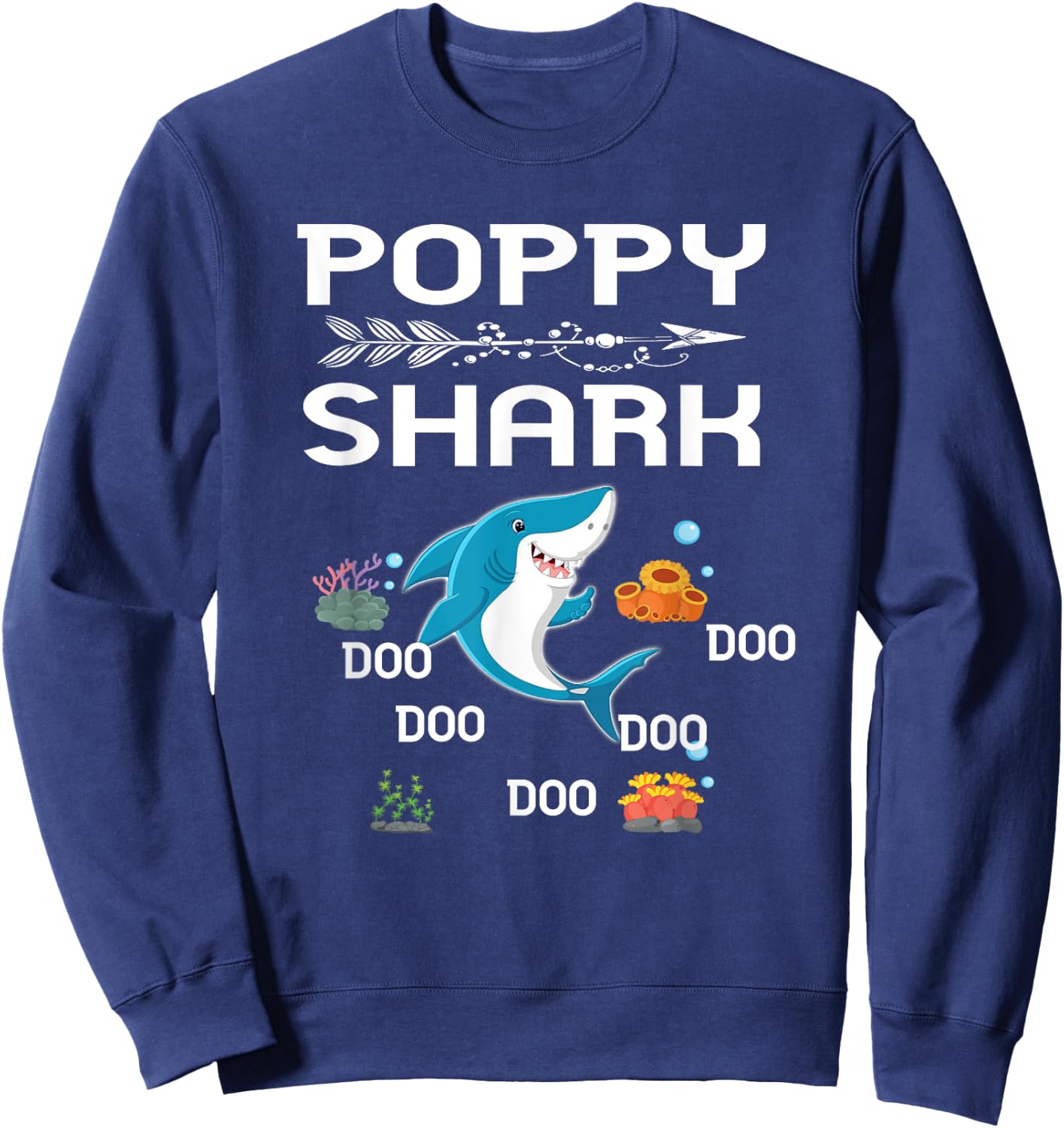 Poppy Shark Shirt Fathers Day Gift For Poppy Sweatshirt - Sweatshirt | Navy