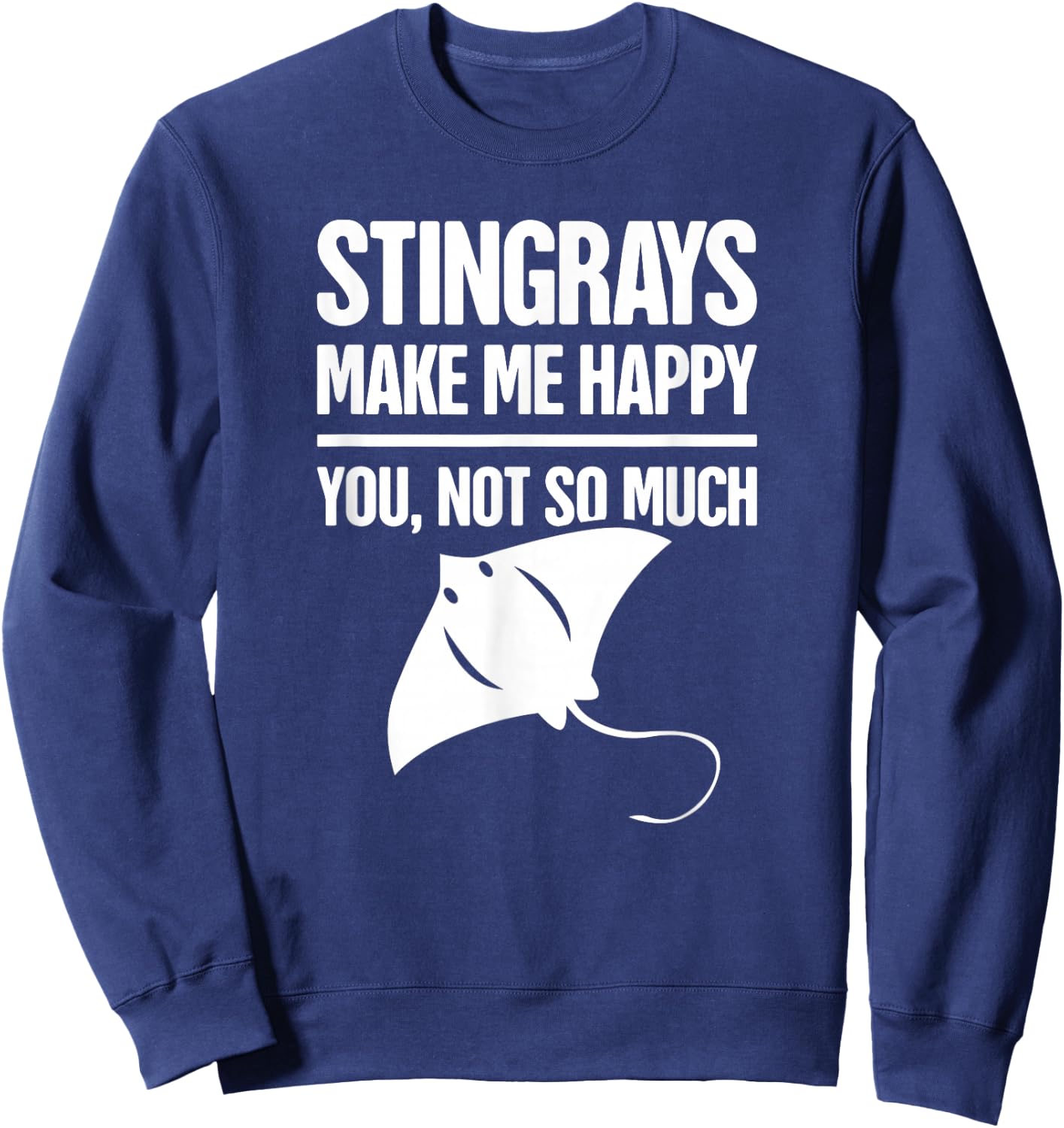 Funny Sting Ray, Ocean Creature, & Skate / Stingray Sweatshirt - Sweatshirt | Navy