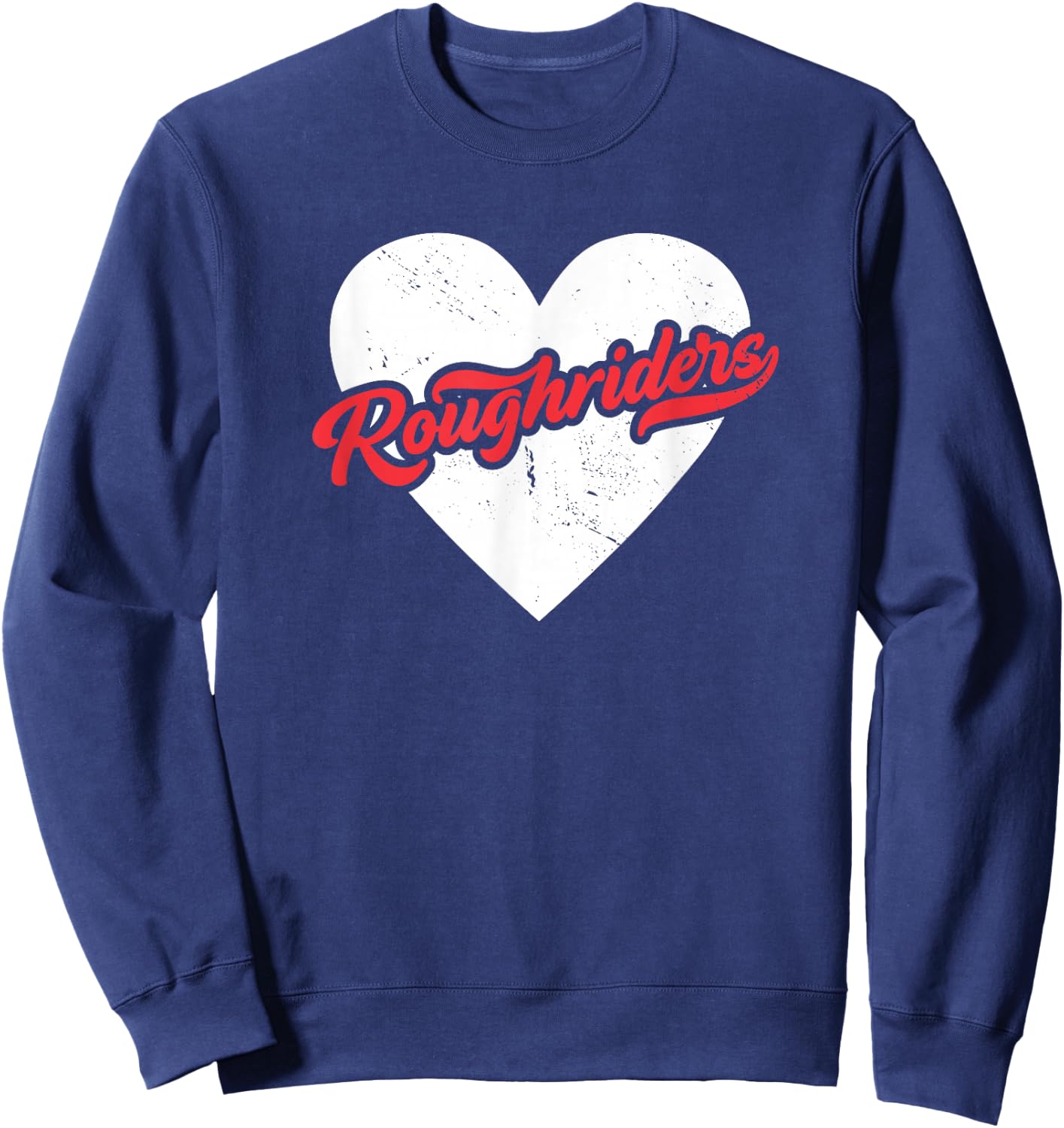 Vintage Roughriders High School Go Rough Riders Pride Heart Sweatshirt - Sweatshirt | Navy
