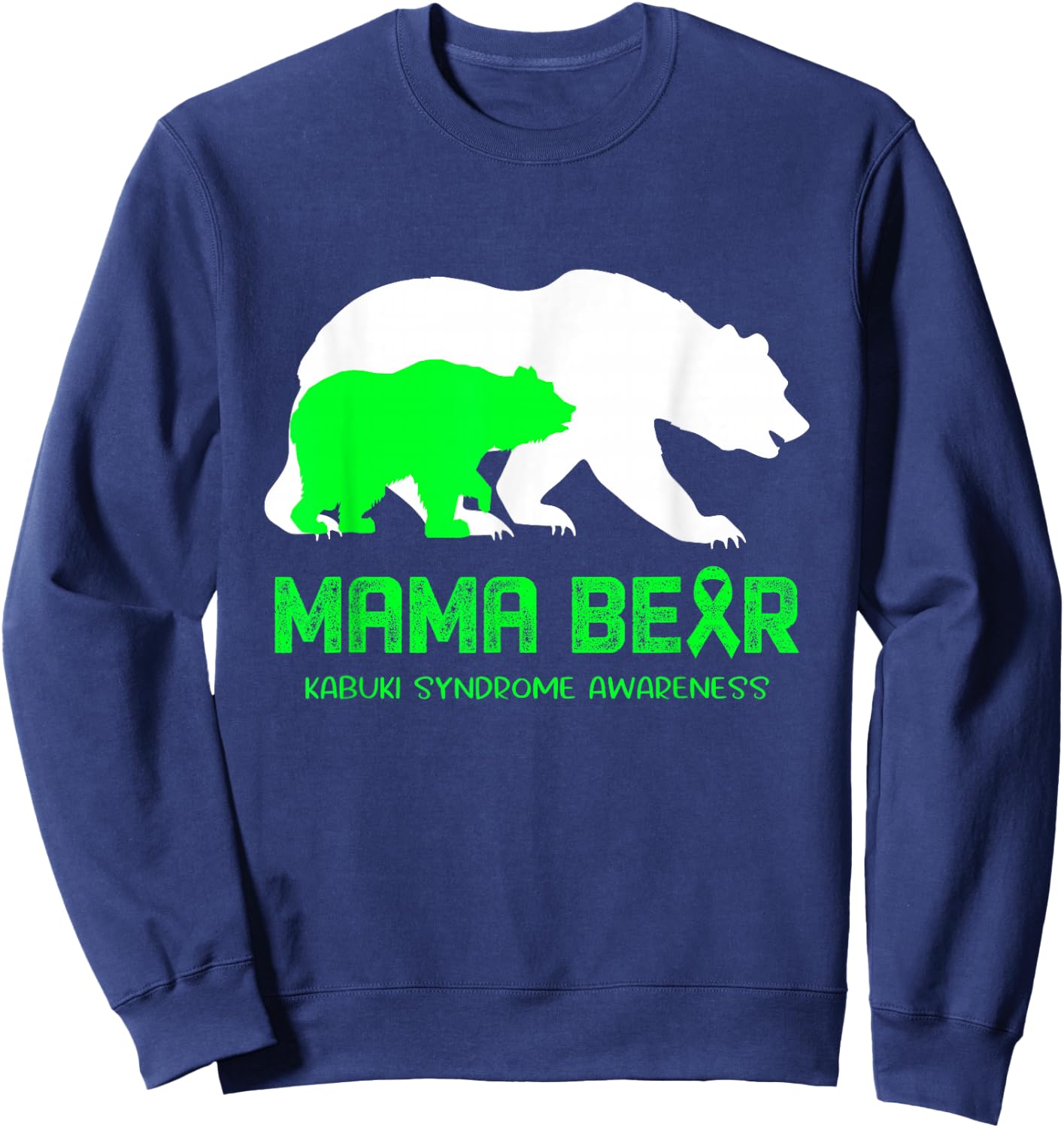 Mama Bear Kabuki Syndrome Awareness Shirt Men Sweatshirt - Sweatshirt | Navy