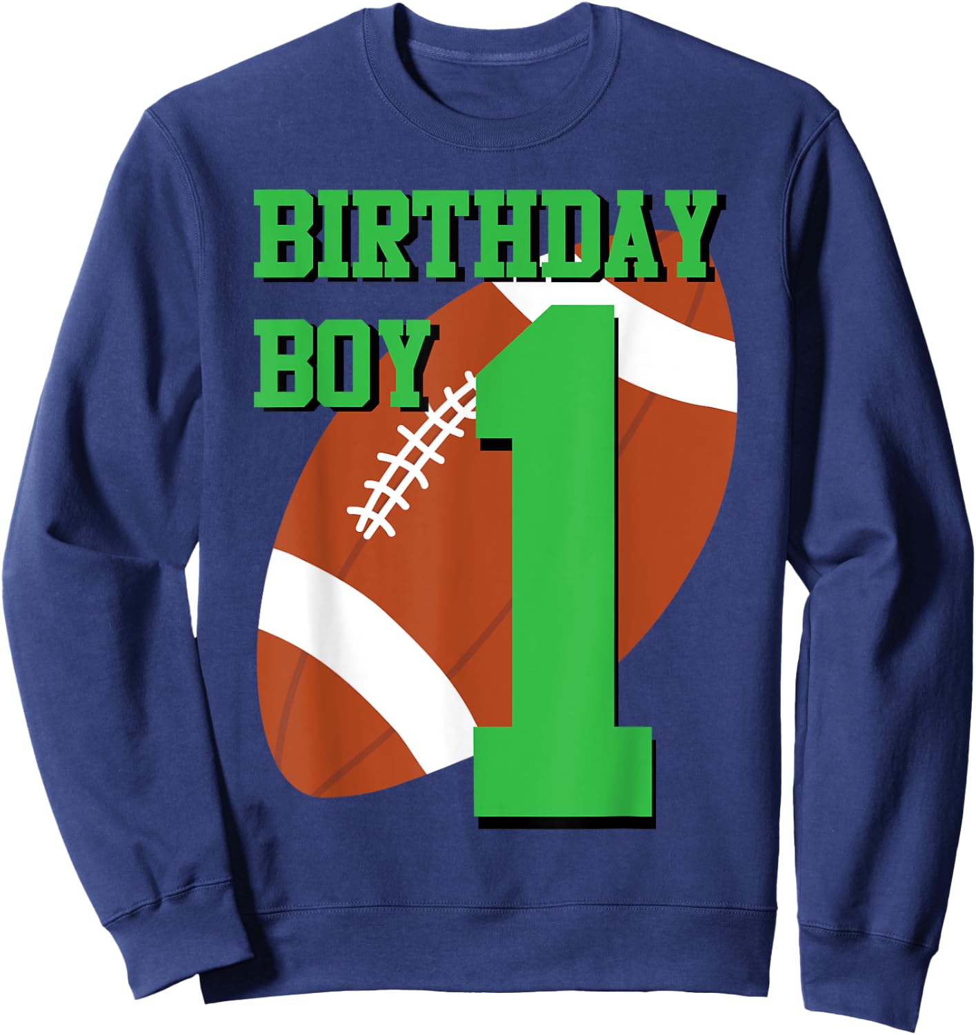 1st Birthday Football Boy | 1 year old Field Players Sweatshirt - Sweatshirt | Navy